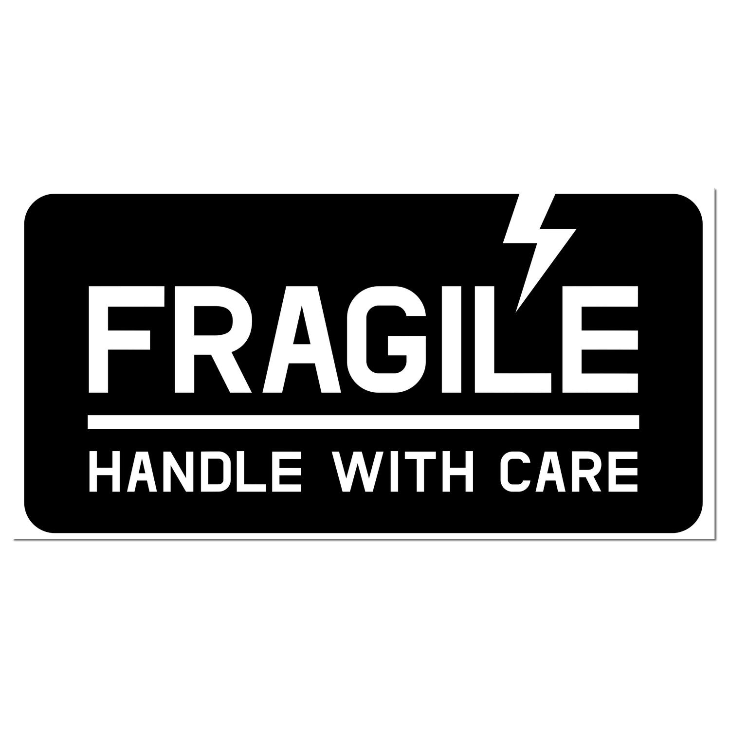 Maxlight Premium Lightning Fragile Stamp with bold black design, featuring 'FRAGILE' and 'HANDLE WITH CARE' text, accented by a lightning bolt symbol.