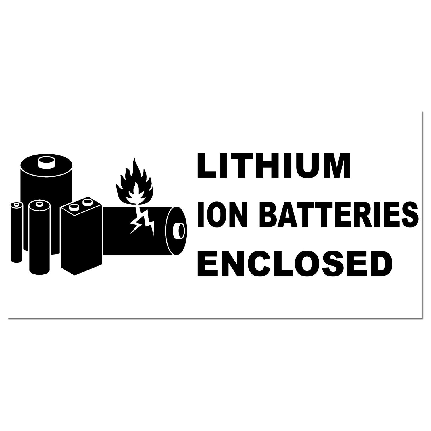 Image of a Slim Pre-Inked Lithium Ion Battery Warning Stamp featuring bold text Lithium Ion Batteries Enclosed with battery icons and a flame symbol, highlighting safety warnings.