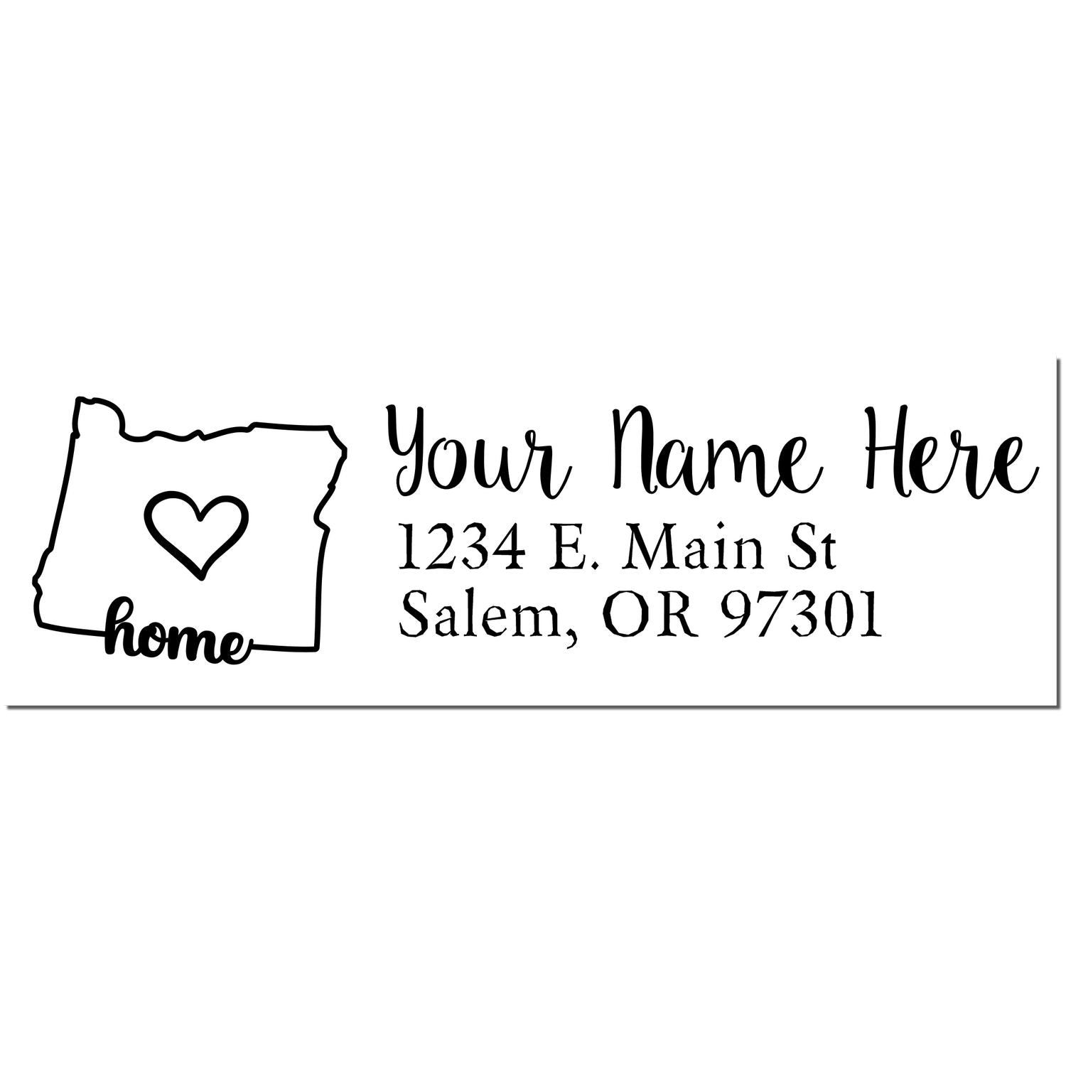 Wood Handle Oregon Custom Address Rubber Stamp with a heart inside the state outline, personalized with Your Name Here and an address in Salem, OR. Perfect for adding a personal touch.