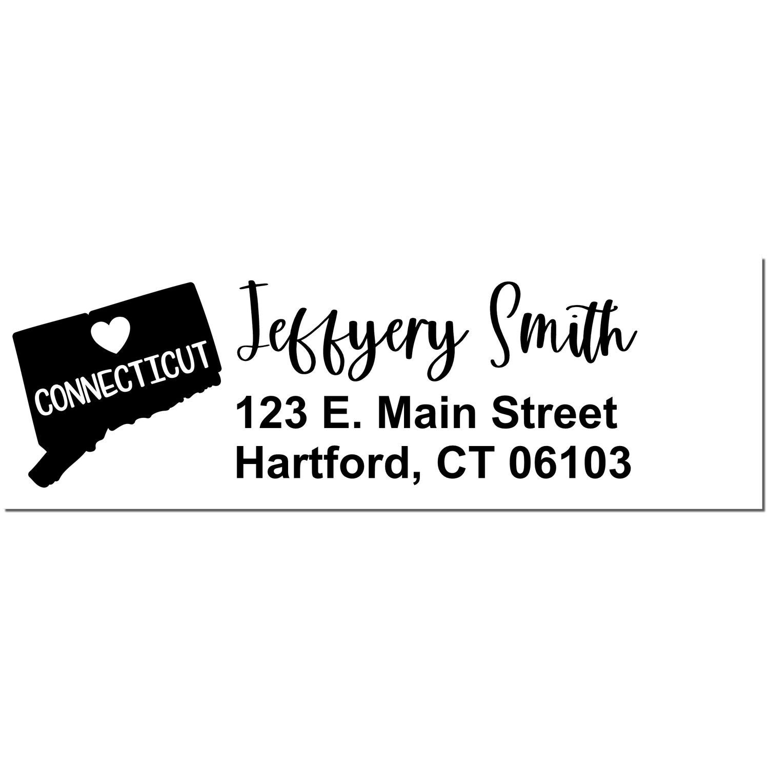 Connecticut State Love Personalized Address Stamp featuring a heart and state outline. Custom text: Jeffyery Smith, 123 E. Main Street, Hartford, CT 06103 in elegant font.