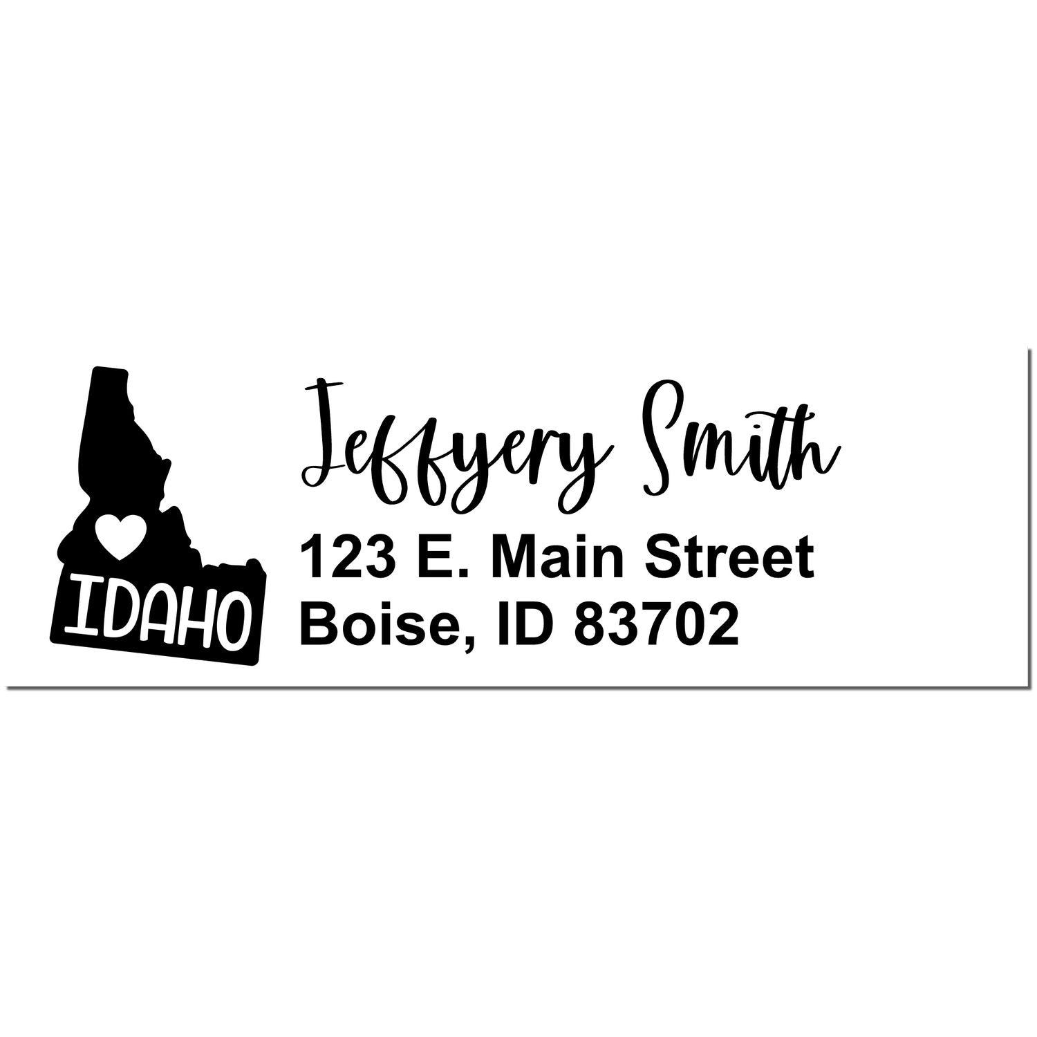 State Love of Idaho Custom Address Stamp Self-Inking featuring a heart and Idaho silhouette, personalized with 'Jeffery Smith, 123 E. Main Street, Boise, ID 83702' in black text.