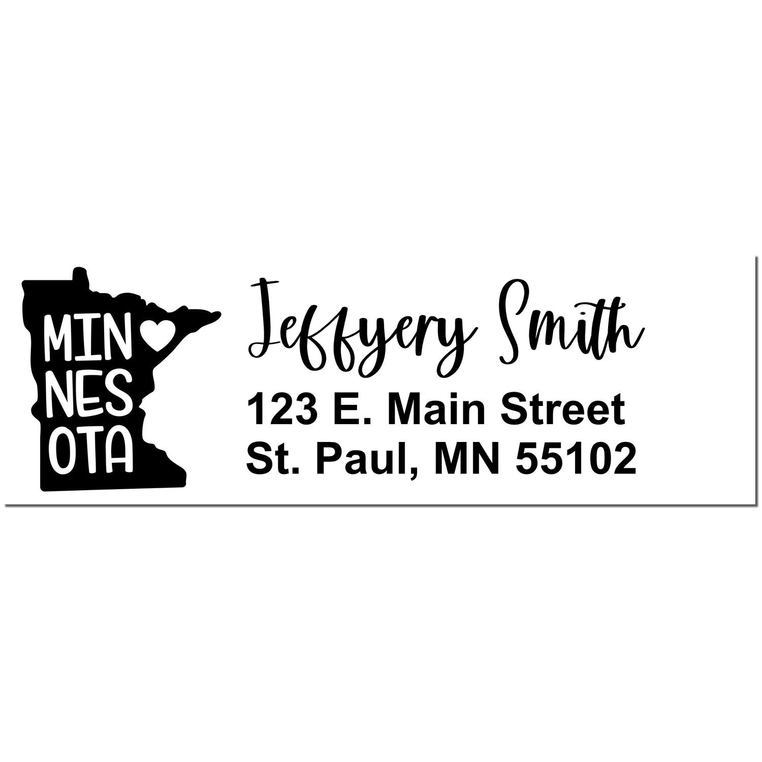 State Love of Minnesota Custom Address Stamp Self-Inking, featuring a Minnesota outline with a heart, personalized with Jeffery Smith, 123 E. Main Street, St. Paul, MN 55102 in black ink.