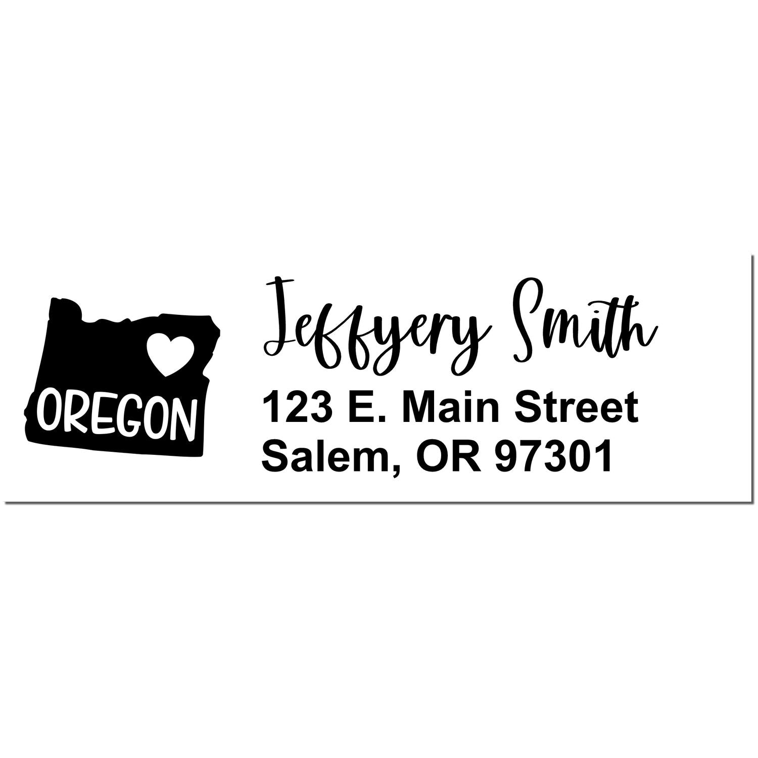 Oregon State Love Personalized Address Stamp with a heart and state outline, featuring the name Jeffery Smith and address 123 E. Main Street, Salem, OR 97301 in elegant black font.