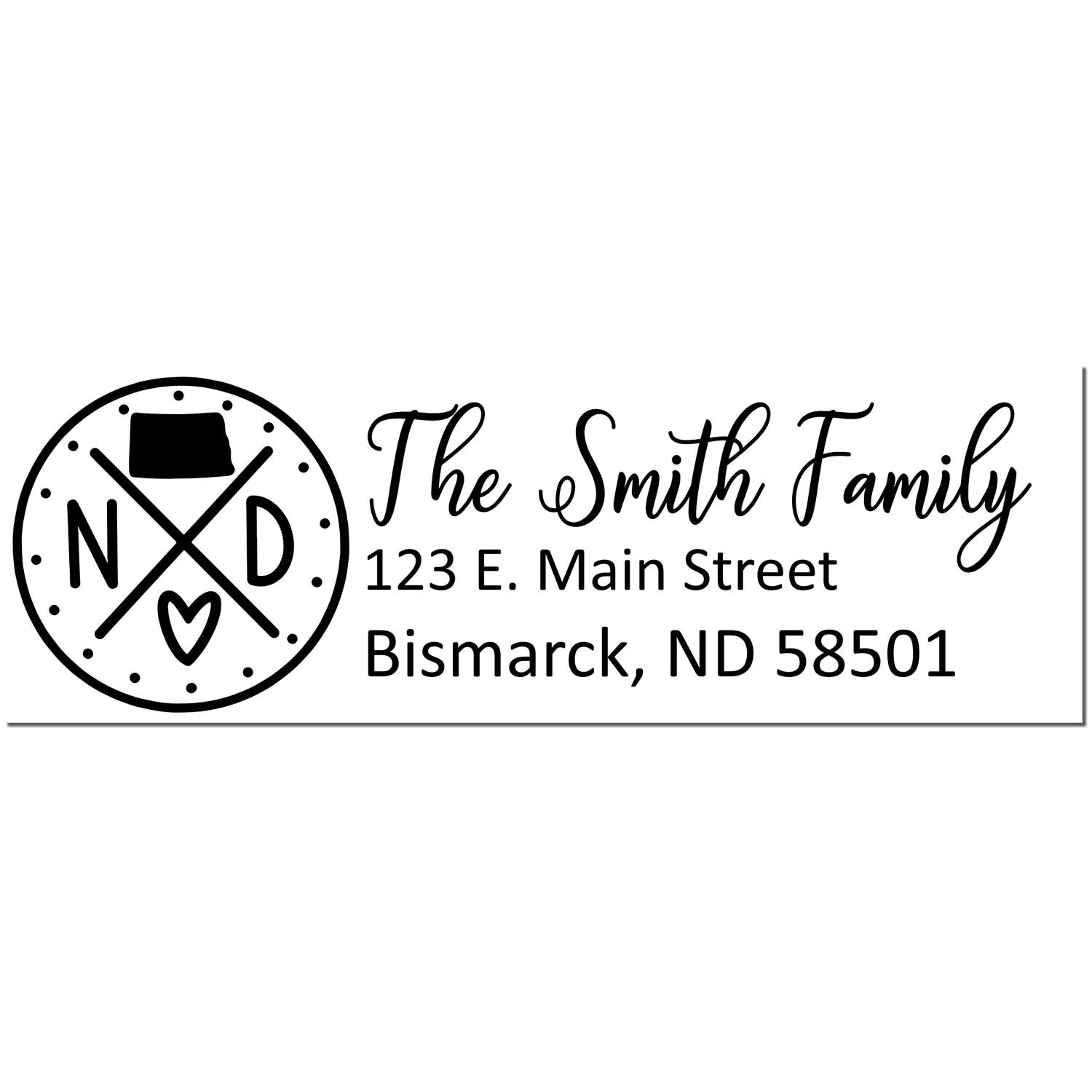 North Dakota State Pride Customized Address Stamp featuring The Smith Family with a circular ND design, heart, and state outline. Address: 123 E. Main Street, Bismarck, ND 58501.