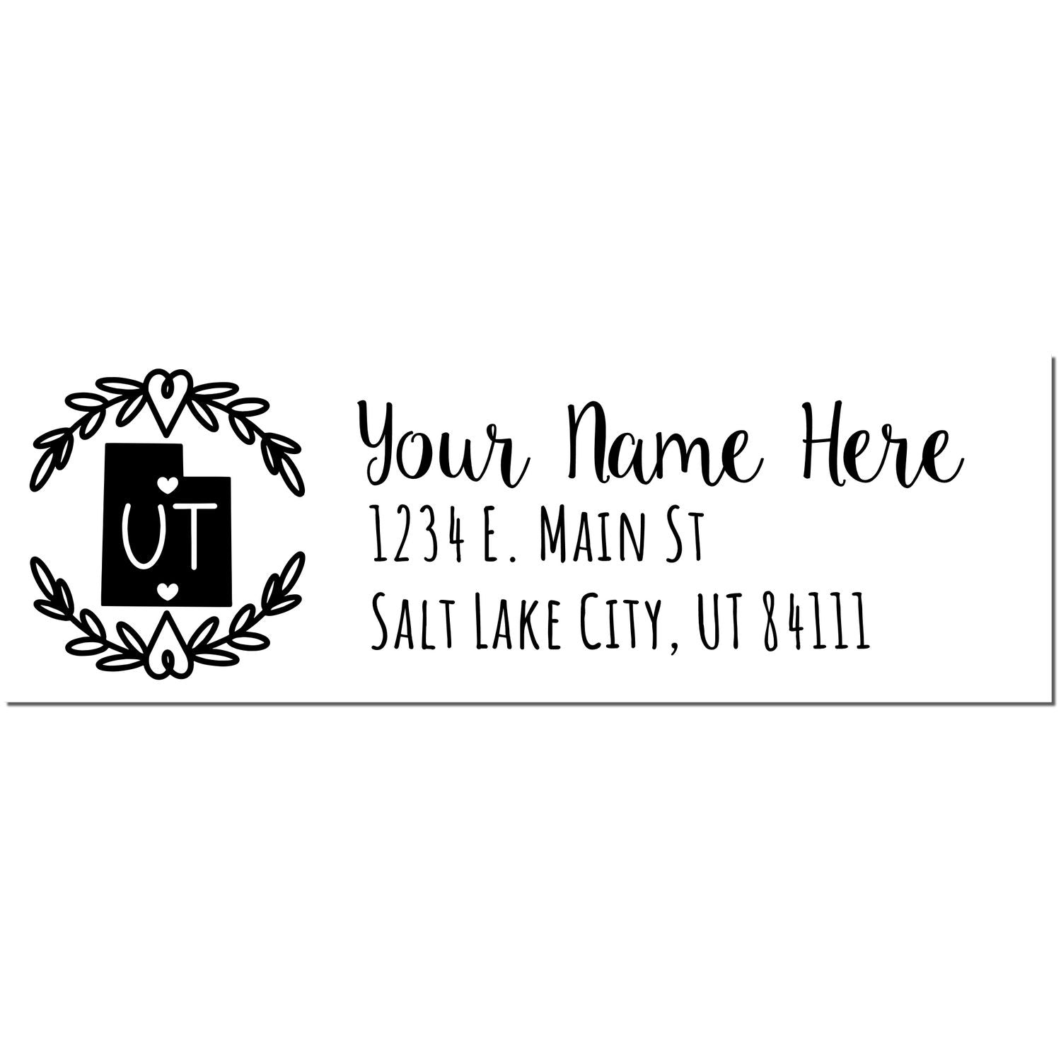 Utah State Custom Return Address Stamp featuring a heart and wreath design with UT in the center. Personalized text includes name, street, and Salt Lake City, UT address in elegant font.