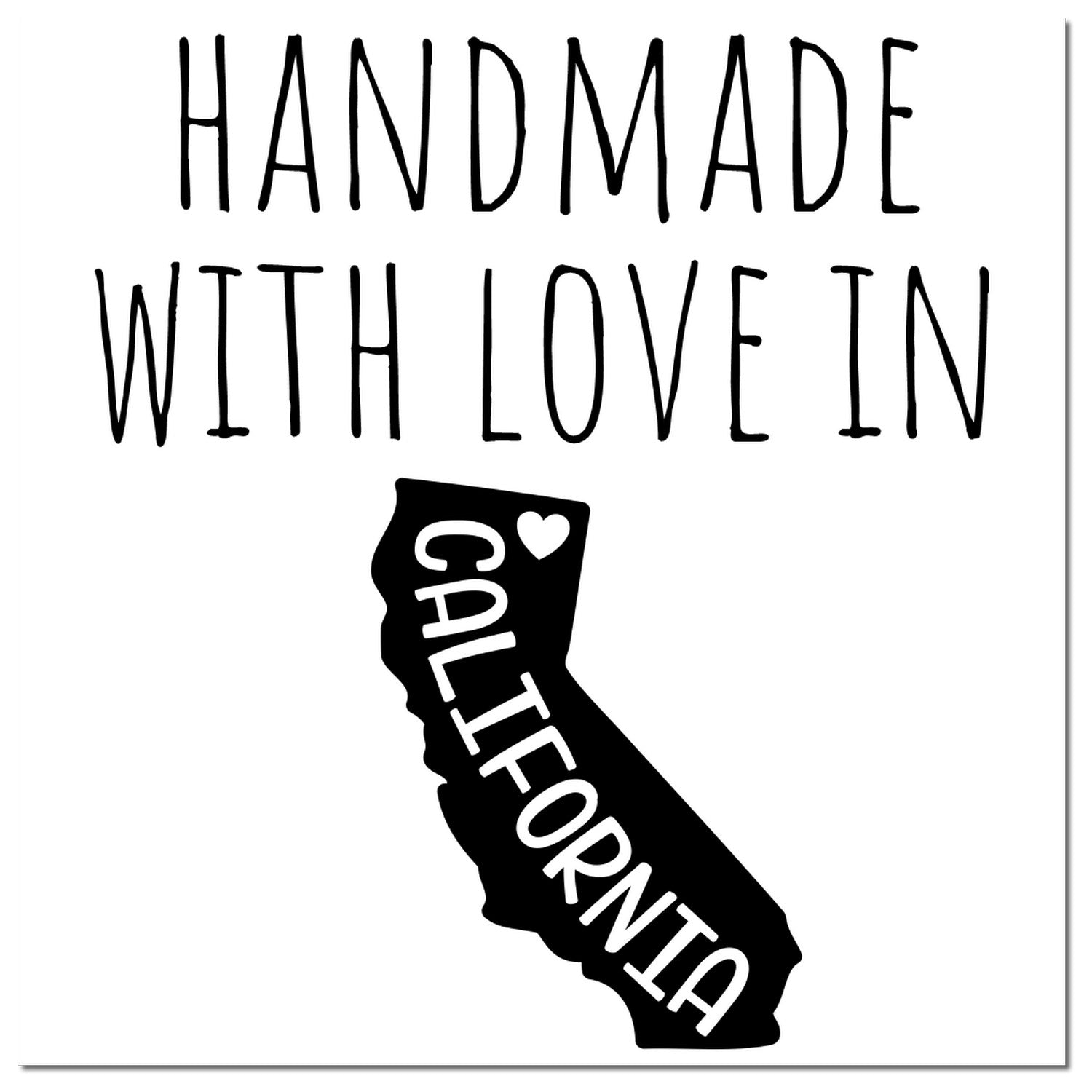 PSI Pre-Inked Handmade with Love in California stamp featuring bold text and a heart over the state silhouette, emphasizing craftsmanship and origin.