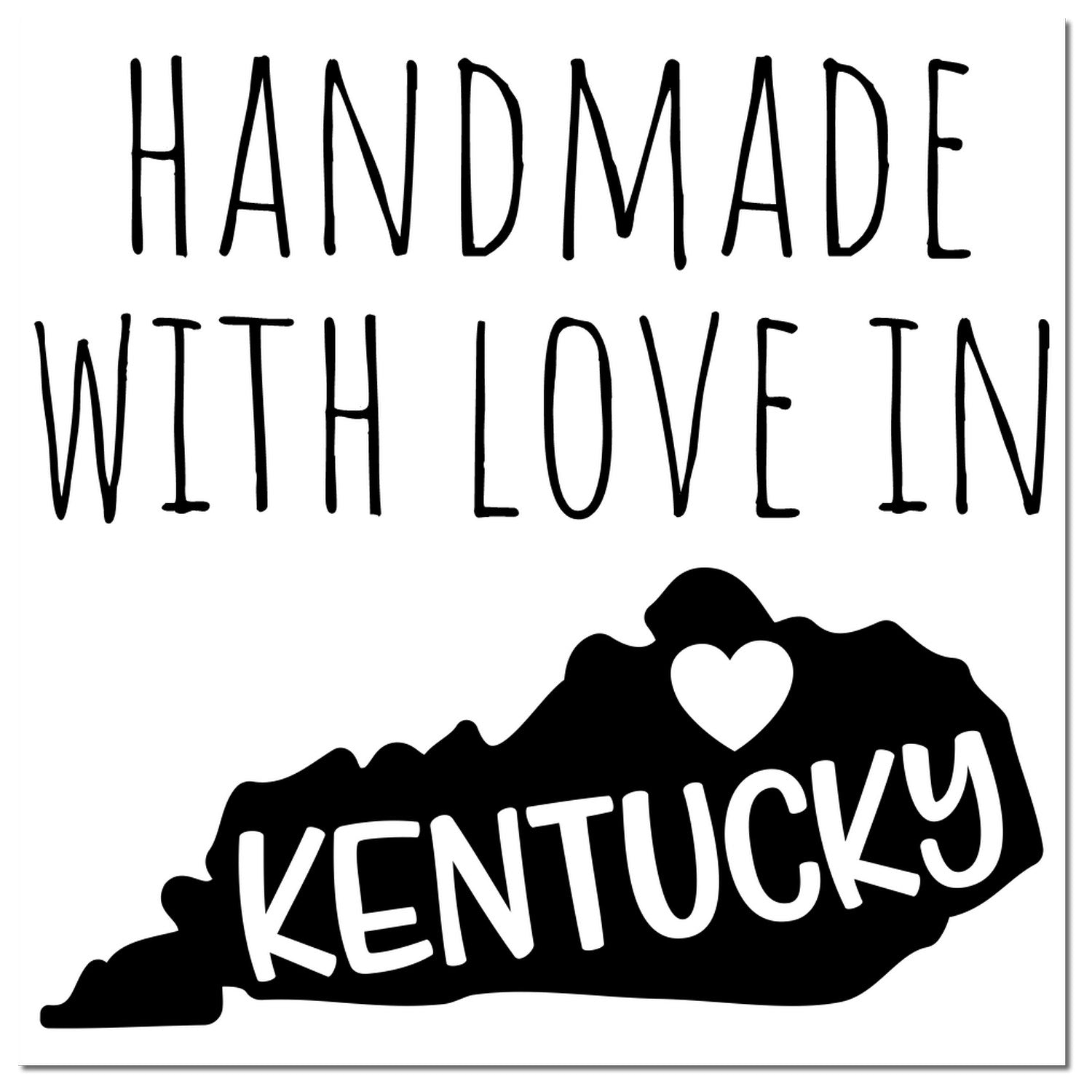 PSI Pre-Inked Handmade with Love in Kentucky stamp featuring bold black text and a heart over the state outline, symbolizing craftsmanship and local pride.