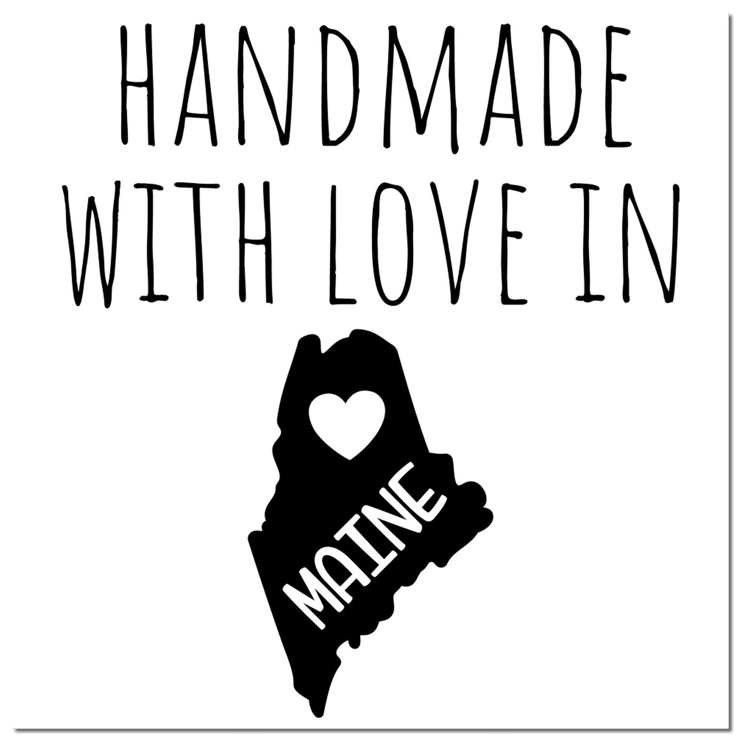 Handmade with Love in Maine Slim Pre-Inked Stamp featuring a heart and Maine outline design, perfect for crafts and gifts.