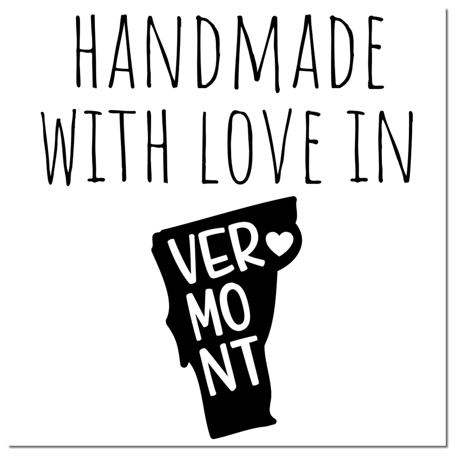 Wood Handle Vermont Handmade with Love Rubber Stamp featuring a black imprint of Vermont's shape with Handmade with Love in Vermont text. Perfect for crafts and personalized projects.