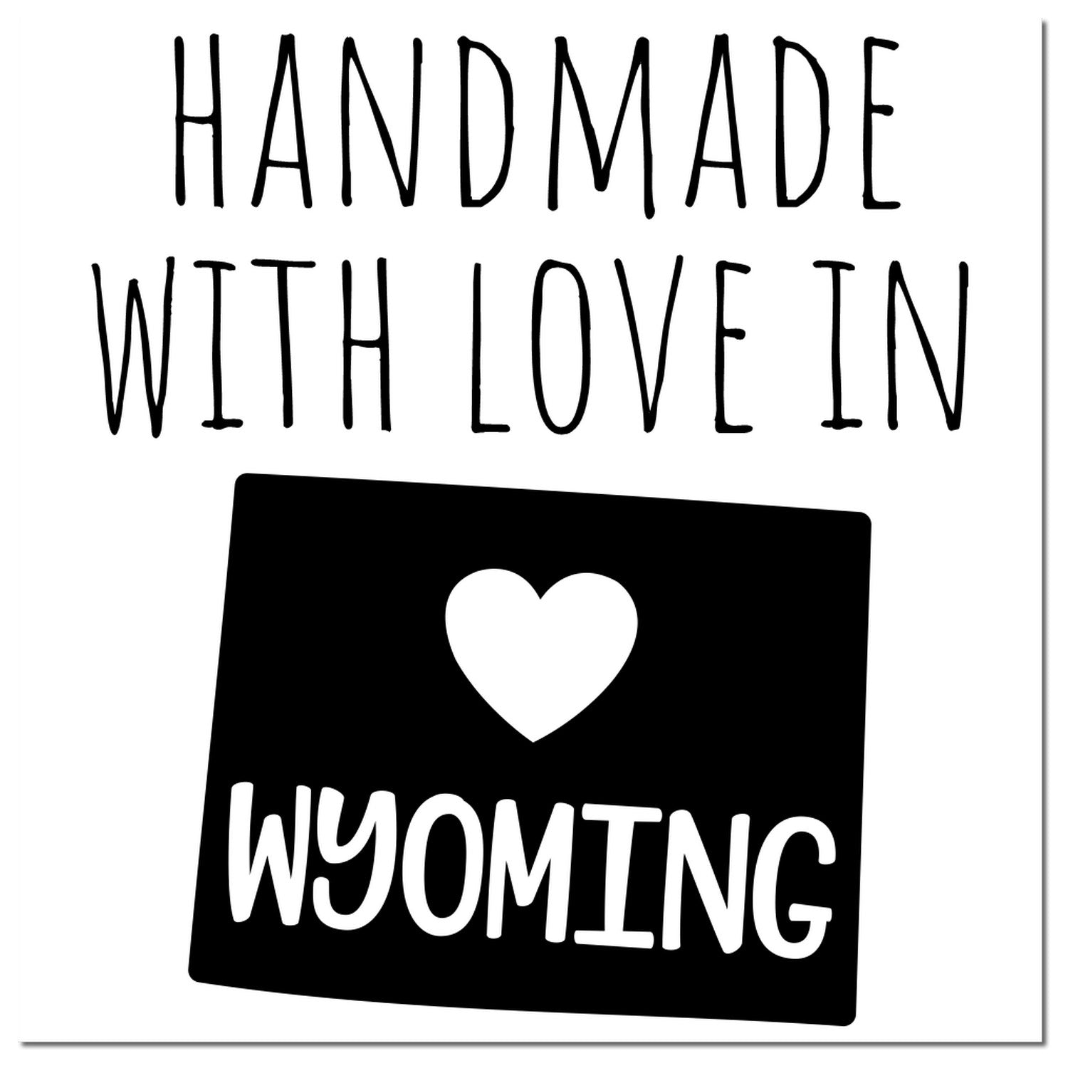 PSI Pre-Inked Handmade with Love in Wyoming stamp featuring bold black text and a heart design, perfect for adding a personal touch to crafts and gifts.