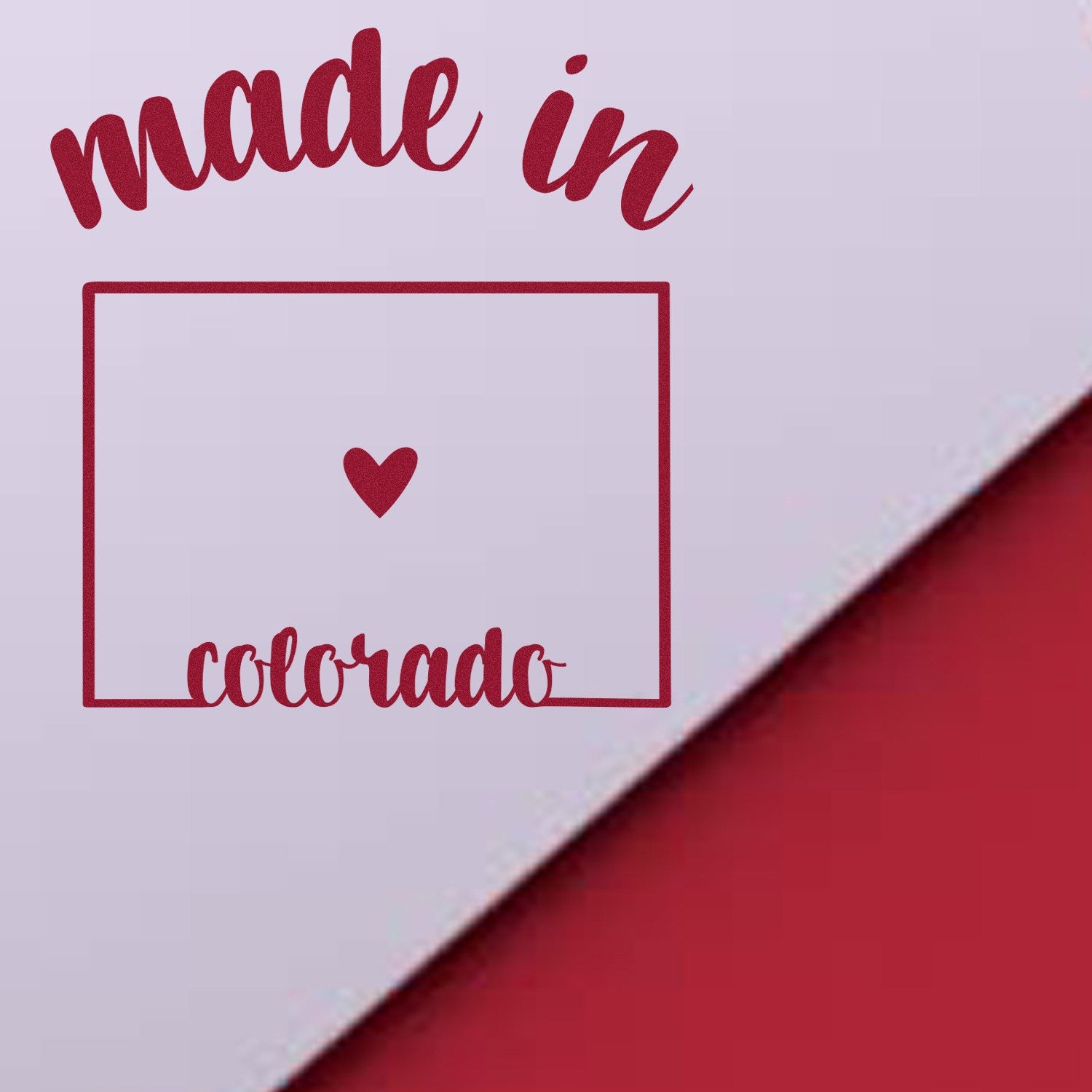 Made with Love in Colorado Rubber Stamp featuring red text and heart design on a diagonal red and white background. Perfect for crafts and personalized projects.