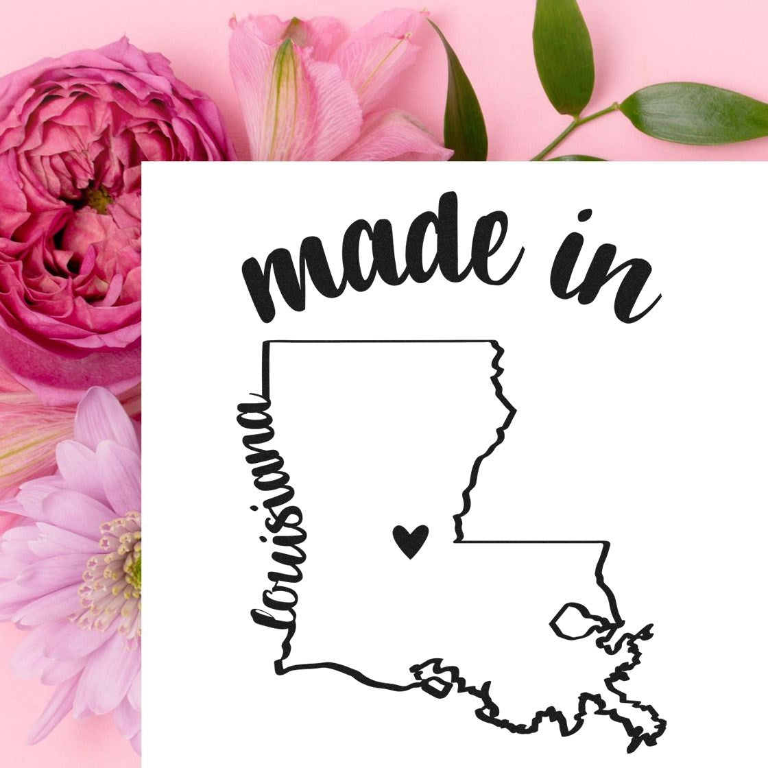 Made in Louisiana Stamp Pre-Inked featuring a heart within the state outline, surrounded by pink flowers on a light background.