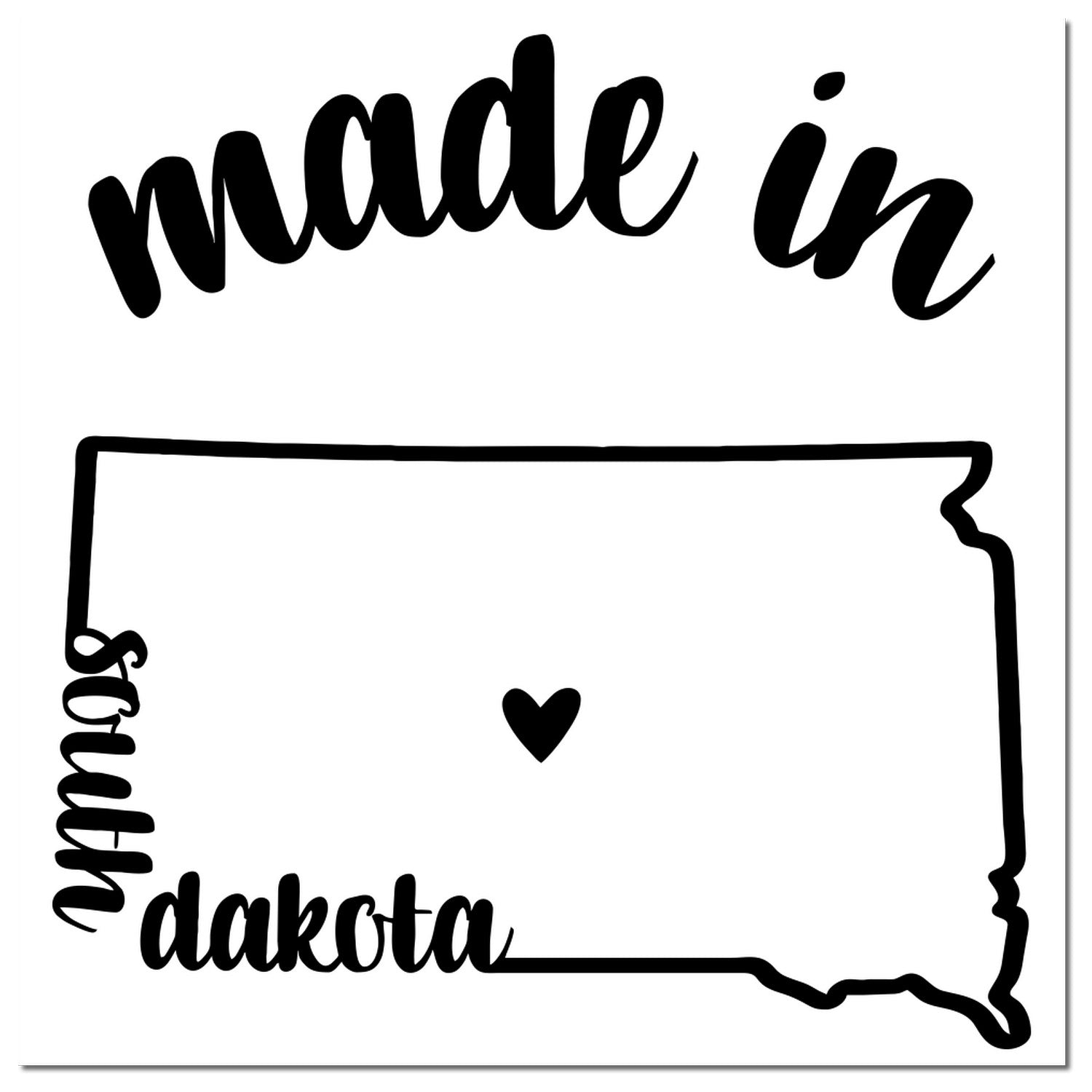 Made in South Dakota Stamp Pre-Inked featuring a black outline of South Dakota with a heart symbol, and stylish script text reading 'made in South Dakota' on a white background.