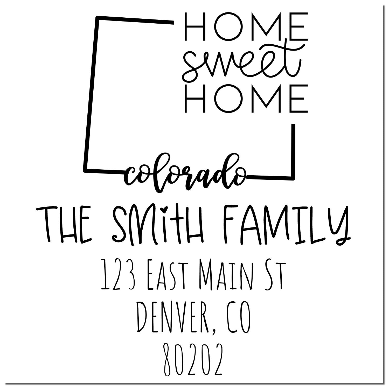 Slim Colorado Home Sweet Home Customized Address Pre-Inked Stamp