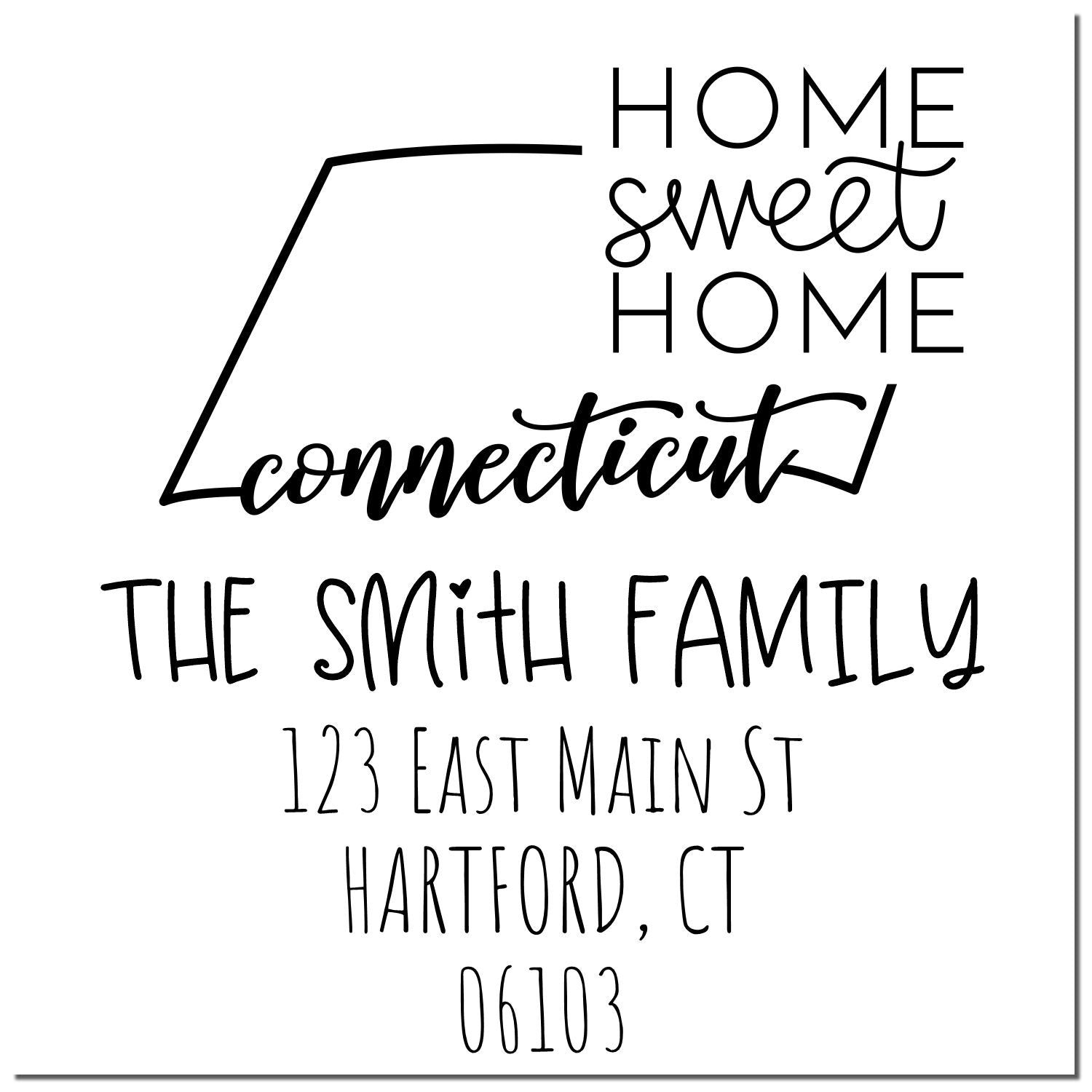 Self-Inking Connecticut Home Sweet Home Custom Mailing Address Rubber Stamp