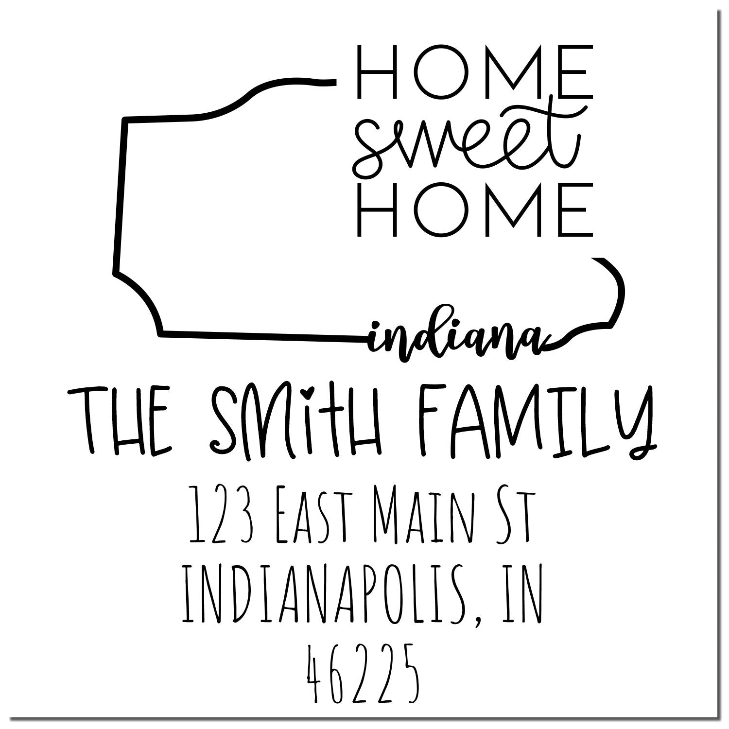 Slim Indiana Home Sweet Home Customized Mailing Stamper