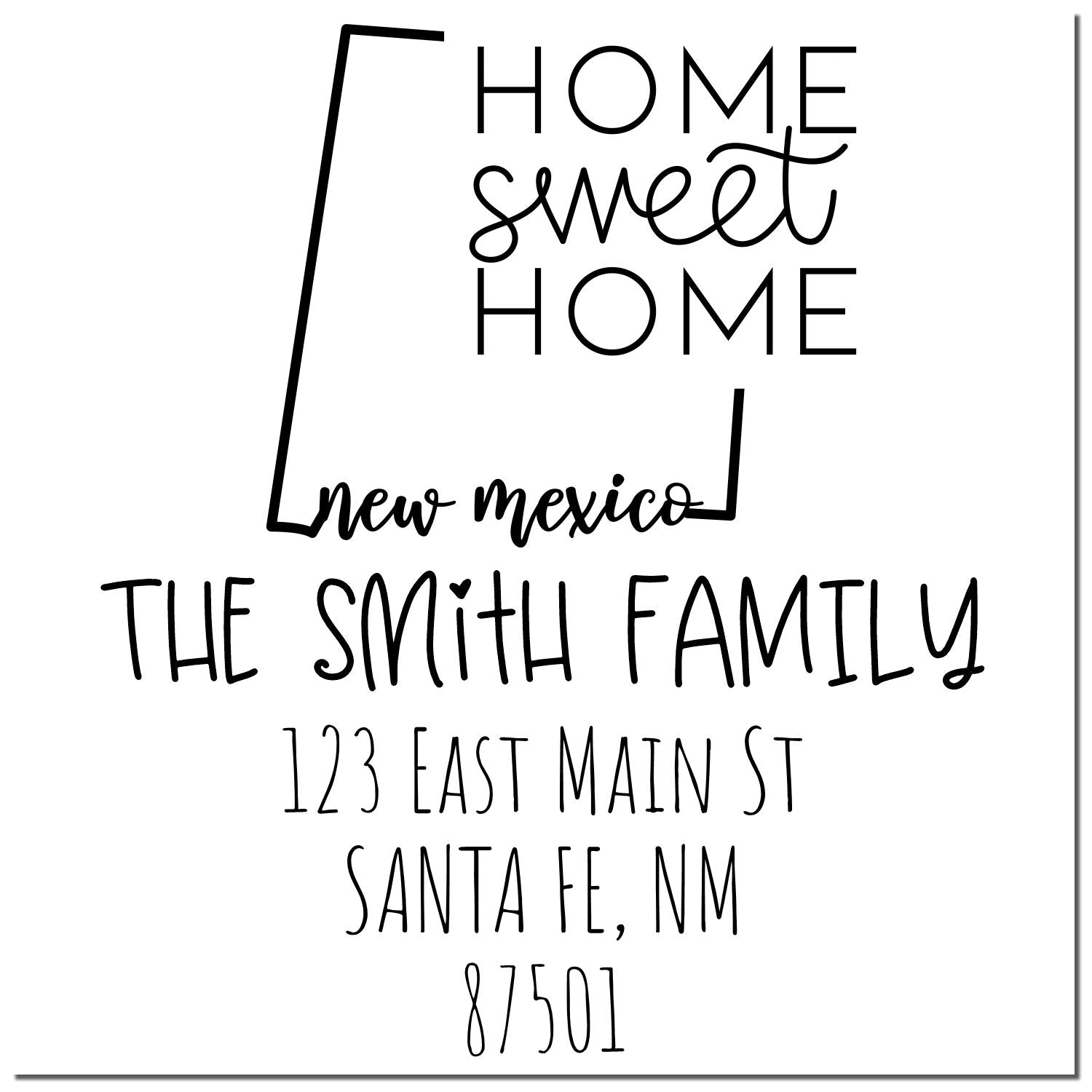 PSI Pre-Inked New Mexico Home Sweet Home Customized New Home Address Stamper