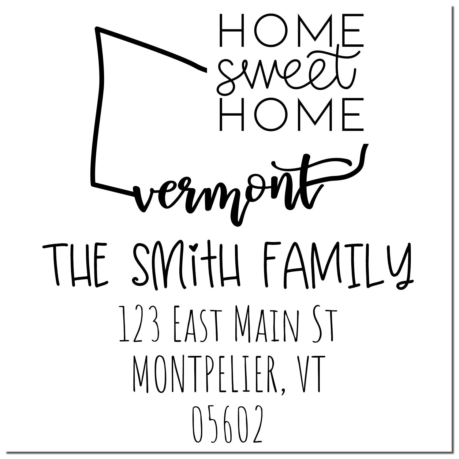 Slim Vermont Home Sweet Home Customizable Address Pre-Inked Stamp