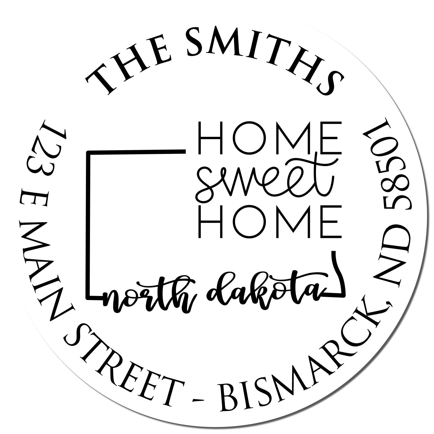 Round PSI North Dakota State Home Sweet Home Personalized Home Address Stamp