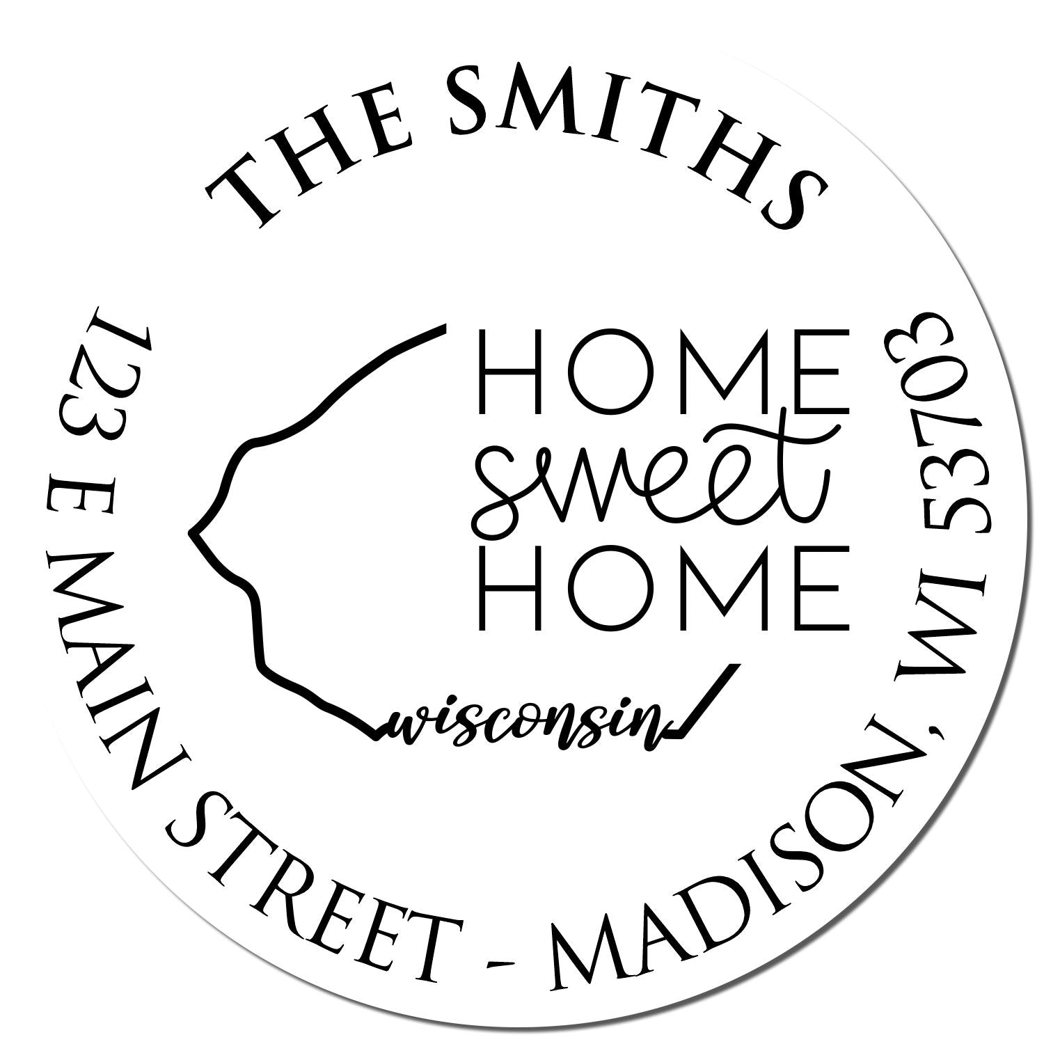 Self-Inking Round Wisconsin State Home Sweet Home Custom Address Stamper