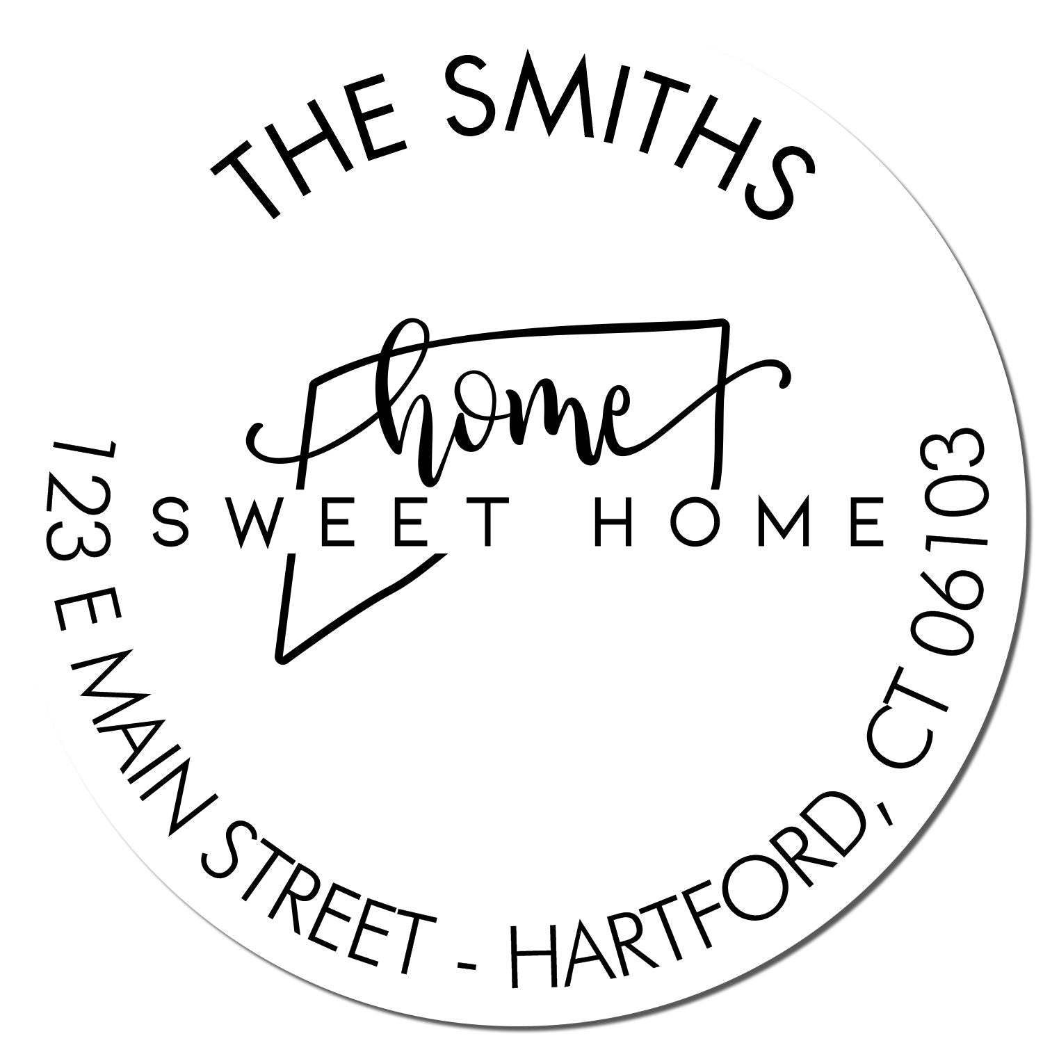 Self-Inking Round Home Sweet Home for Connecticut Custom Mail Address Stamper