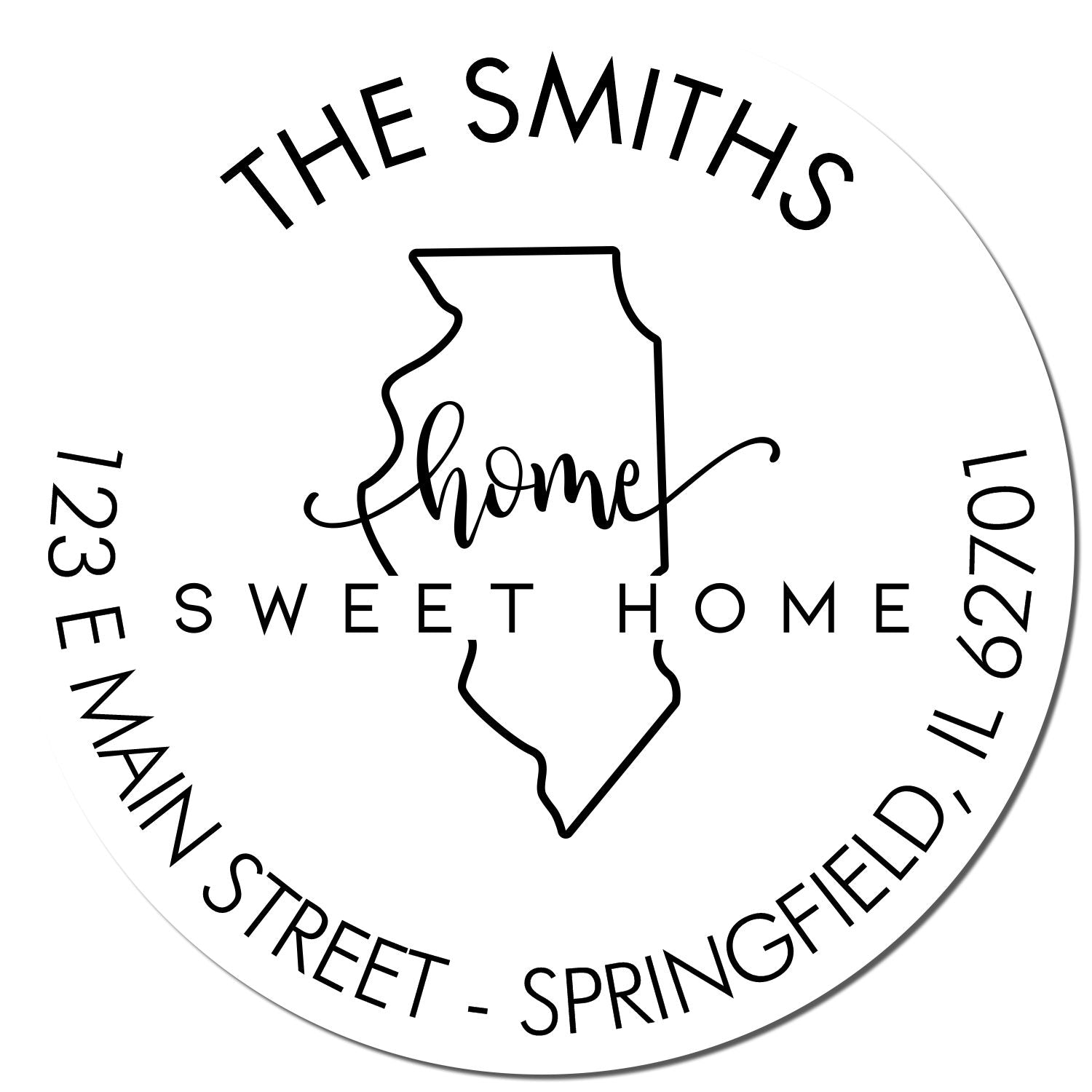 Slim Home Sweet Home for Illinois Personalized Home Address Pre-Inked Stamp