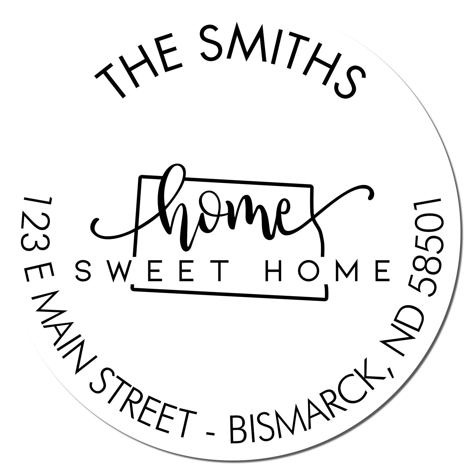 Wooden Handle Round Home Sweet Home for North Dakota Customizable Return Address Rubber Stamp