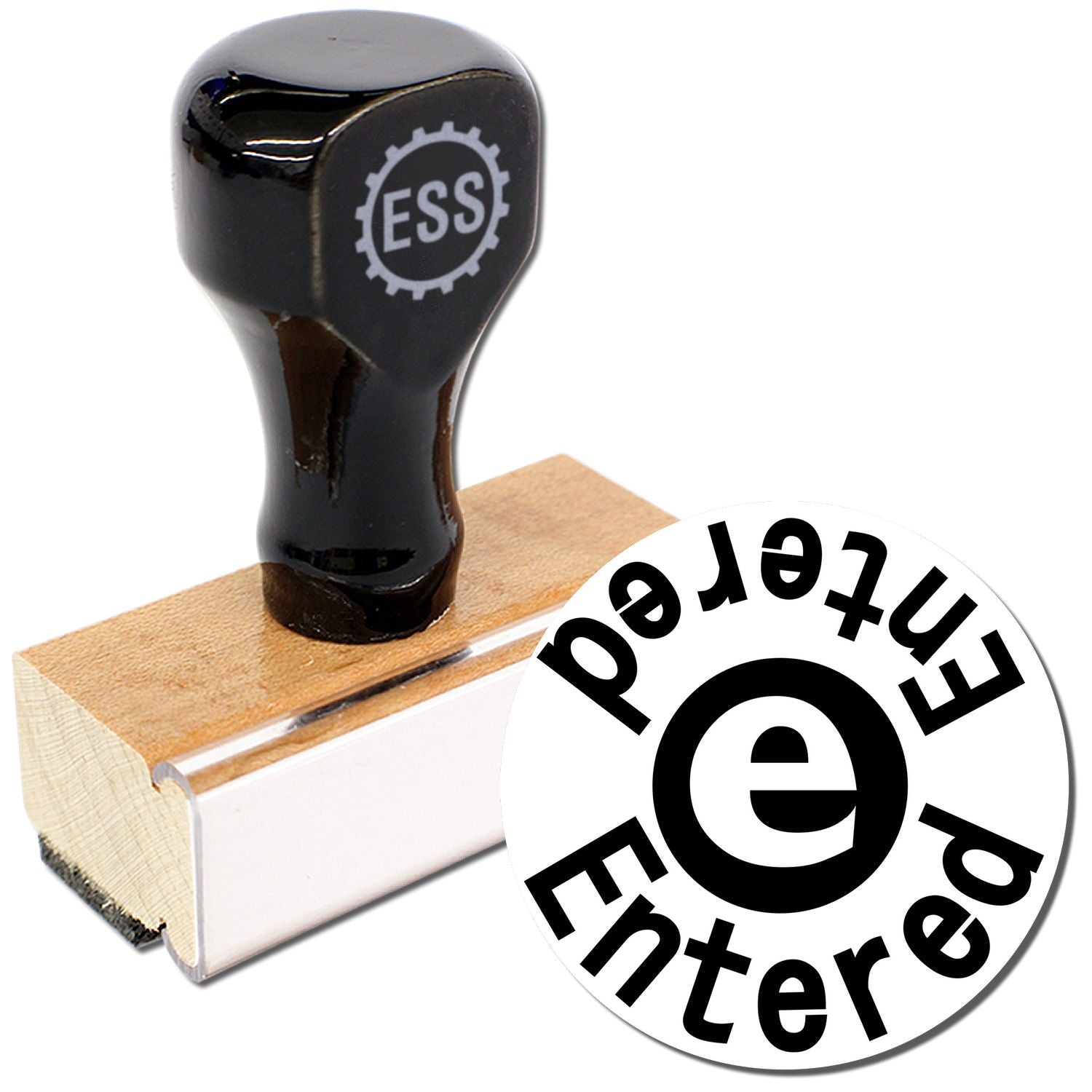 Round Entered Entered Rubber Stamp with black handle and wooden base, showing the stamped impression Entered Entered Entered.