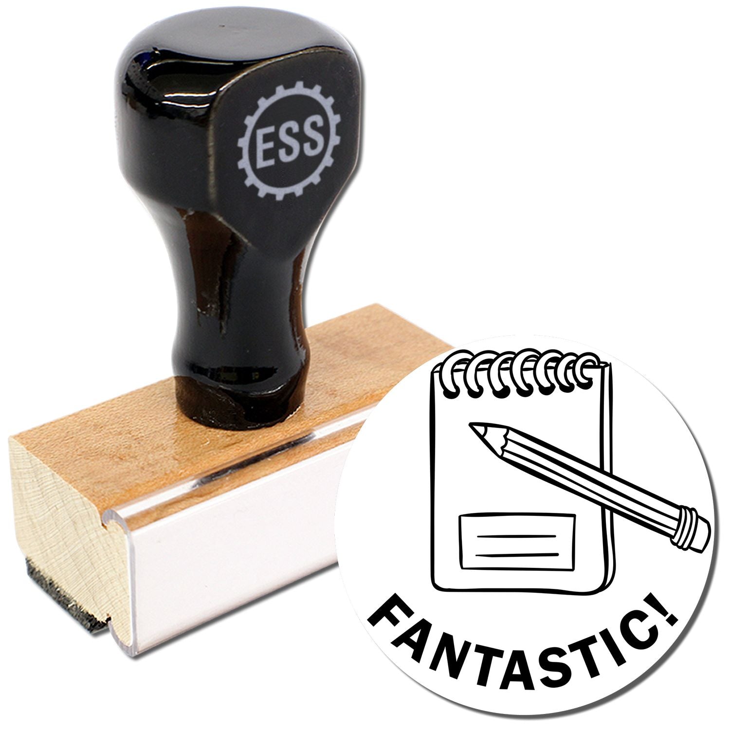 Round Fantastic Rubber Stamp with ESS logo, wooden handle, and a stamp imprint showing a notebook and pencil with 'FANTASTIC!'