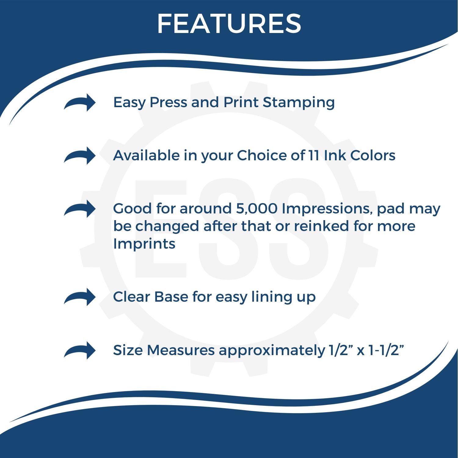 Features of the Self Inking Entered Stamp: Easy press and print, 11 ink colors, 5,000 impressions, clear base for alignment, size 1/2 x 1-1/2 .