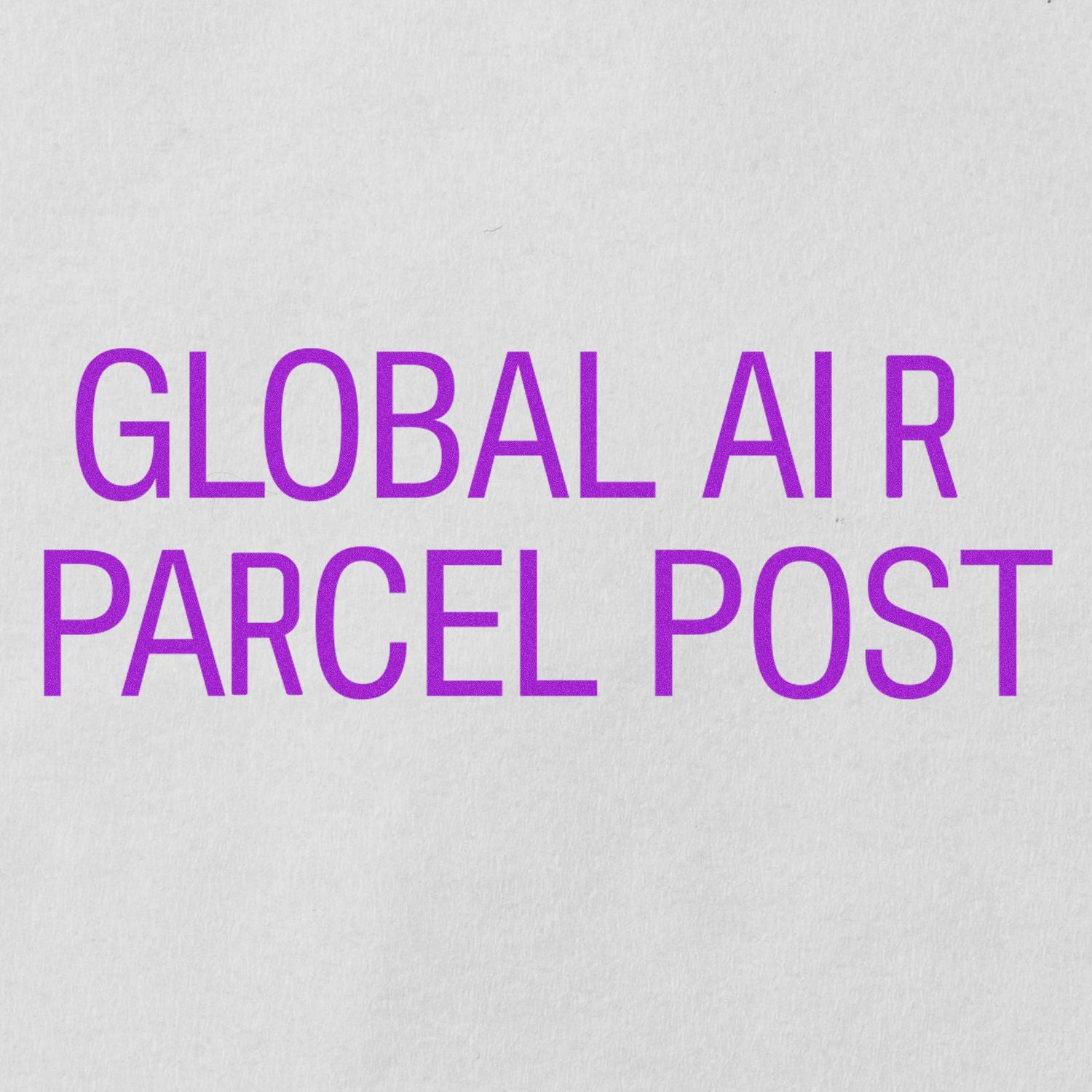 Large Pre-Inked Global Air Parcel Post Stamp with bold purple text on a white background.