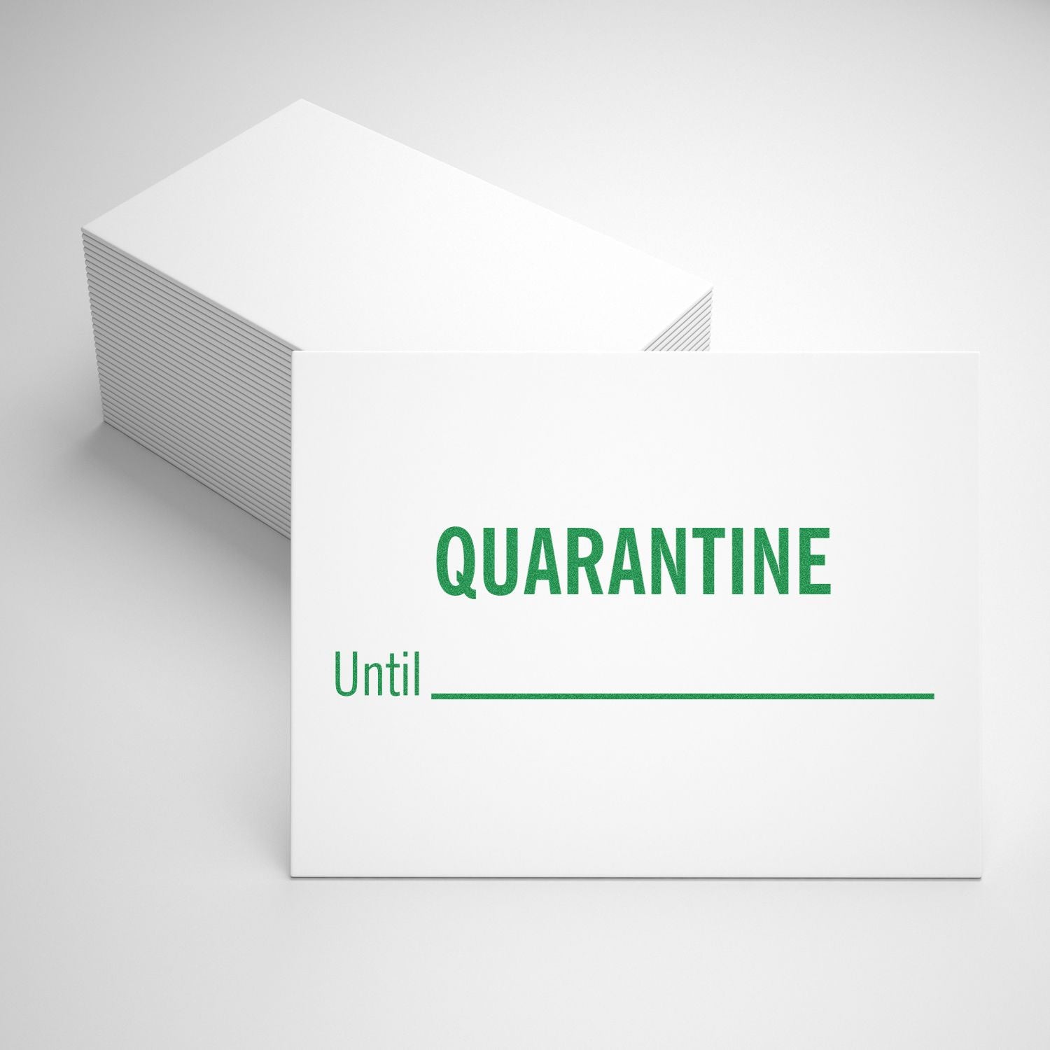 Large Self Inking Quarantine Until Stamp with green text on white cards, showing QUARANTINE Until _______ with a stack of cards in the background.