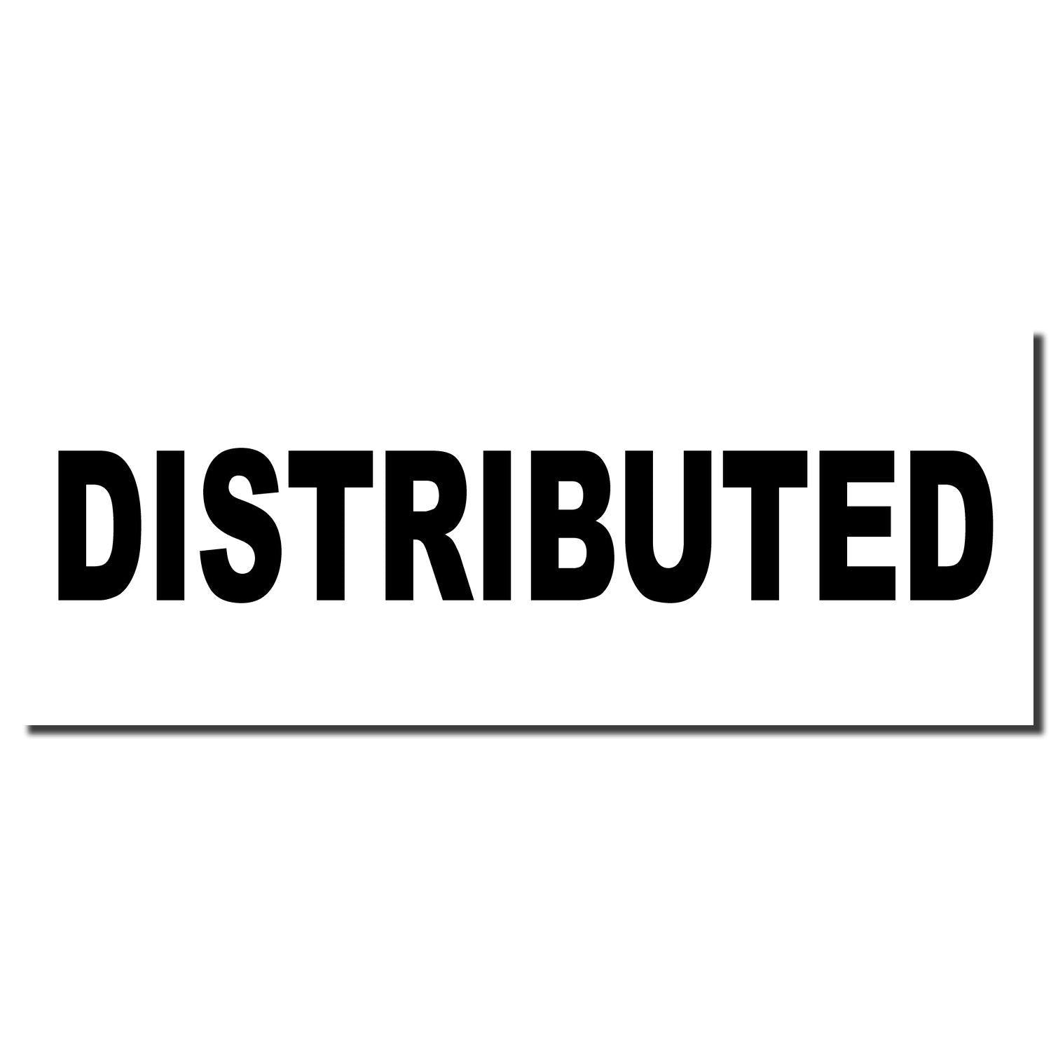 Self-Inking Distributed Stamp imprint showing the word 'DISTRIBUTED' in bold black letters on a white background.