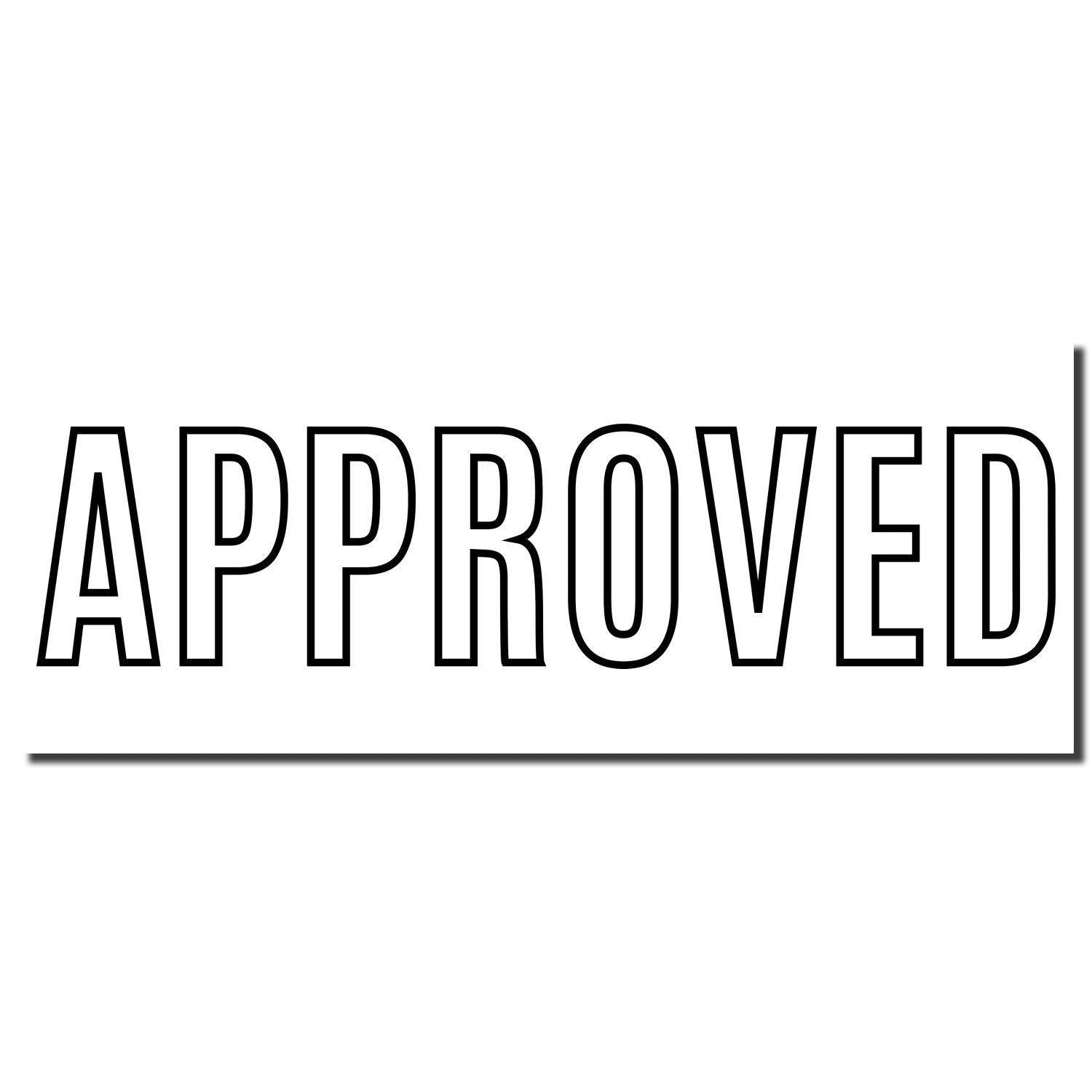 Large Self Inking Outline Approved Stamp imprint showing the word APPROVED in bold, black, outlined capital letters on a white background.