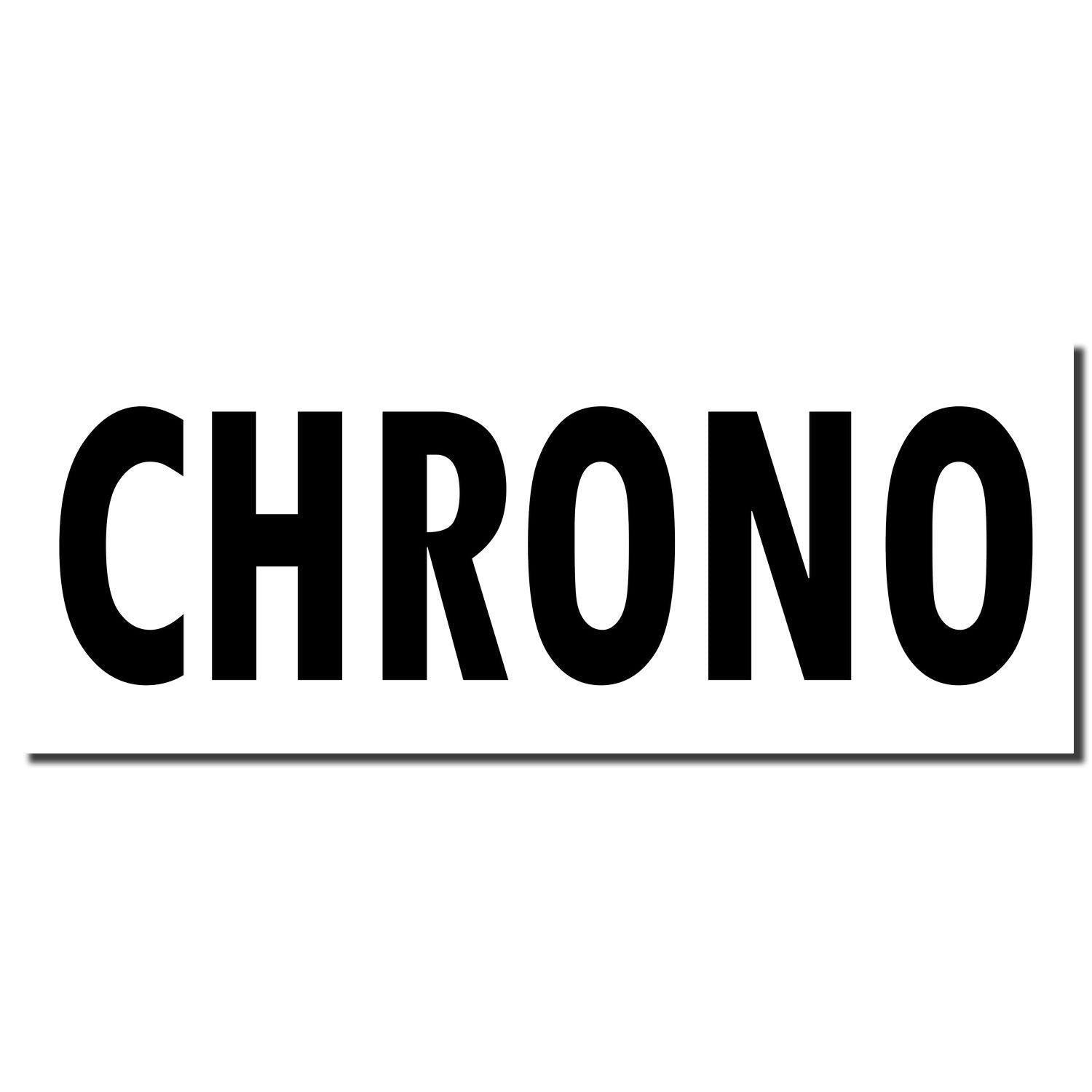 Large Chrono Rubber Stamp imprint showing the word CHRONO in bold, black letters on a white background.