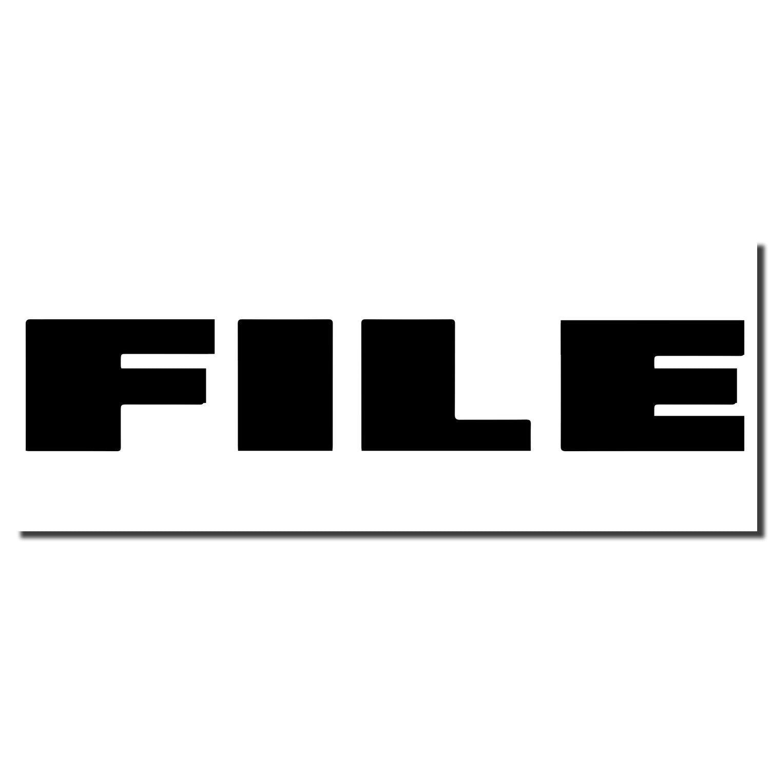 Large Pre-Inked Bold Font File Stamp imprint in black ink on a white background, displaying the word FILE in bold, uppercase letters.