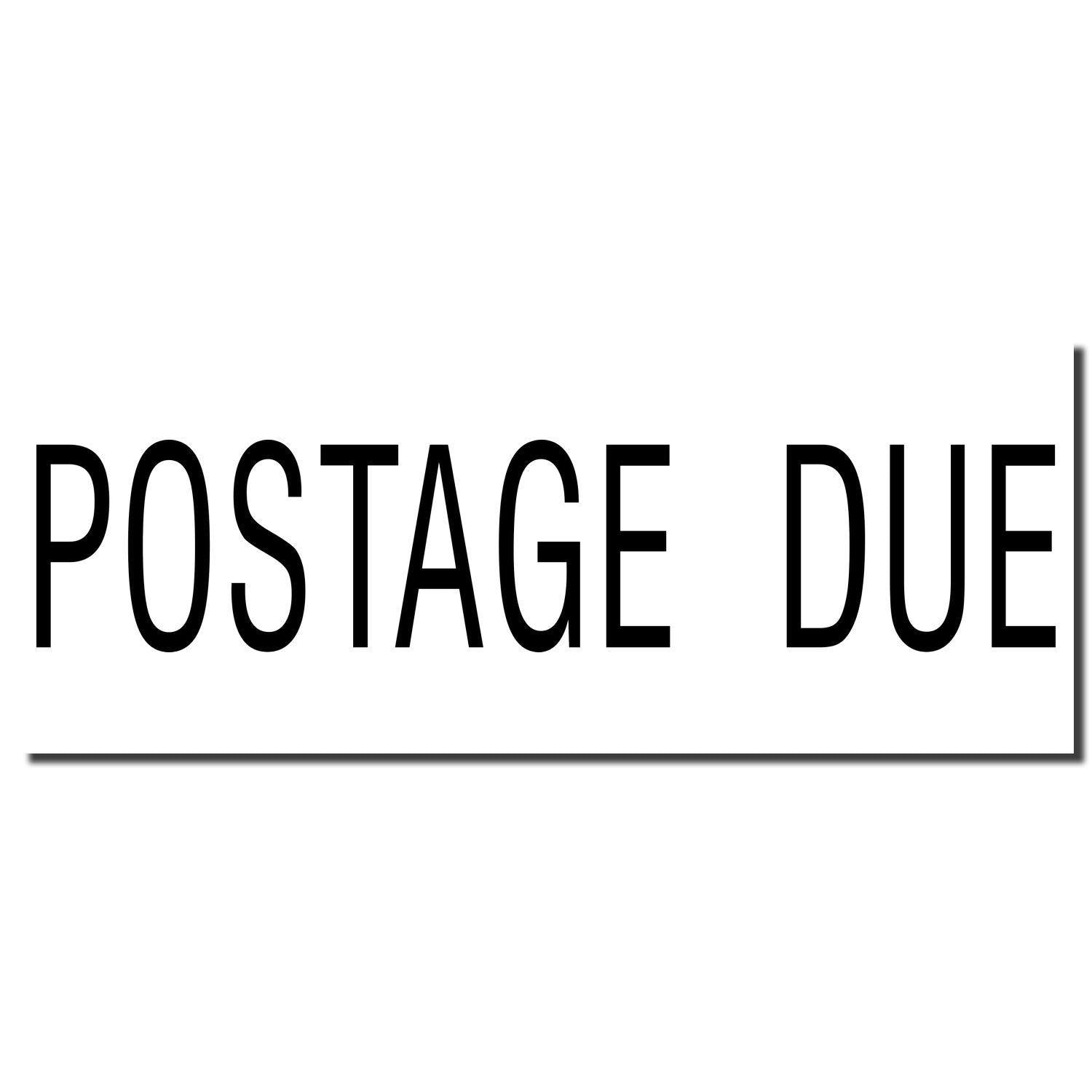 Large Postage Due Rubber Stamp imprint in bold black letters on a white background, with a horizontal line underneath the text.