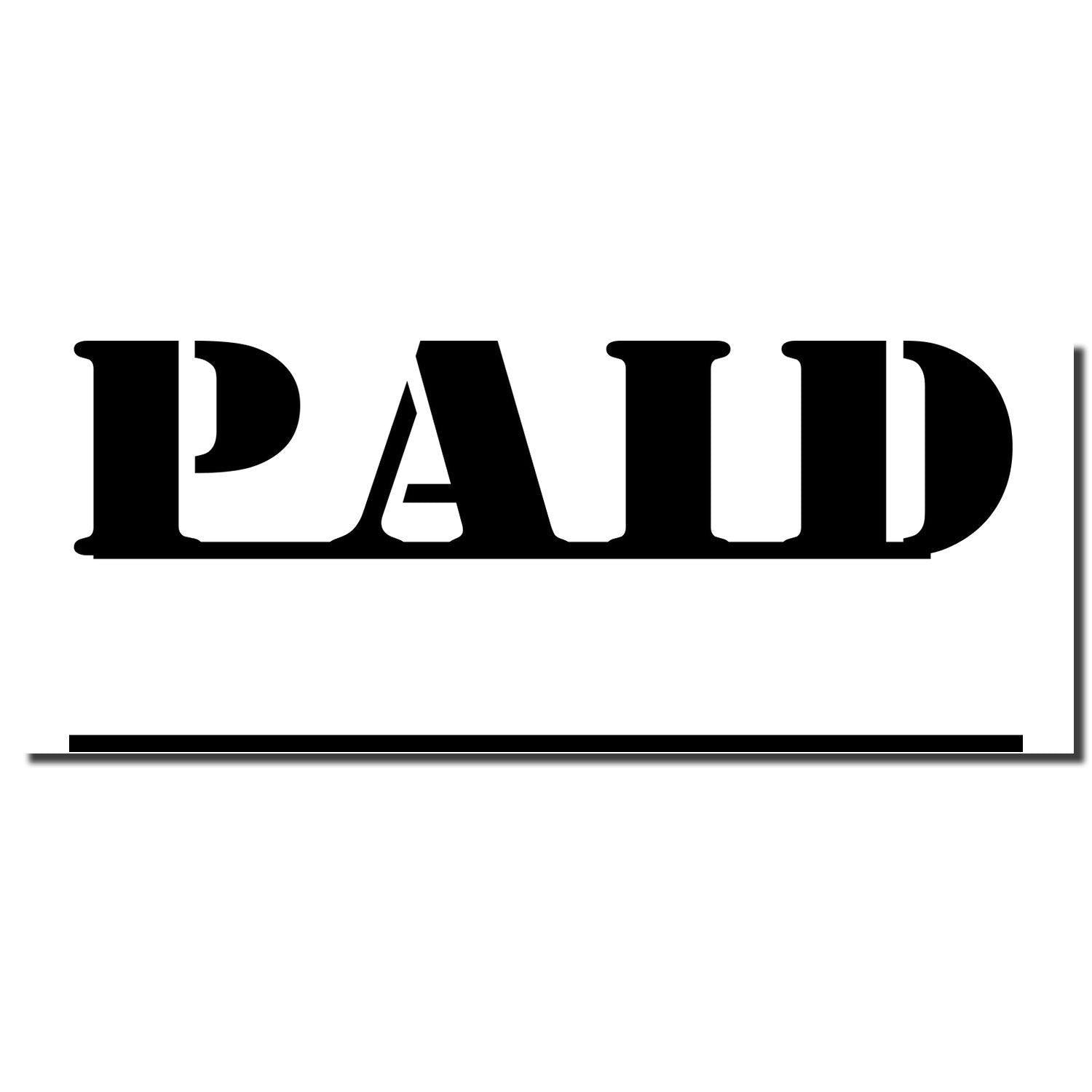 Large Paid with Date Line Rubber Stamp imprint showing the word 'PAID' in bold black letters with a blank line below for the date.