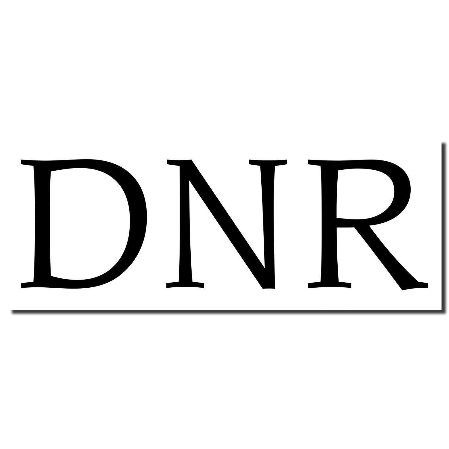 Image of a Self Inking DNR Stamp imprint showing the bold, black letters DNR on a white background.