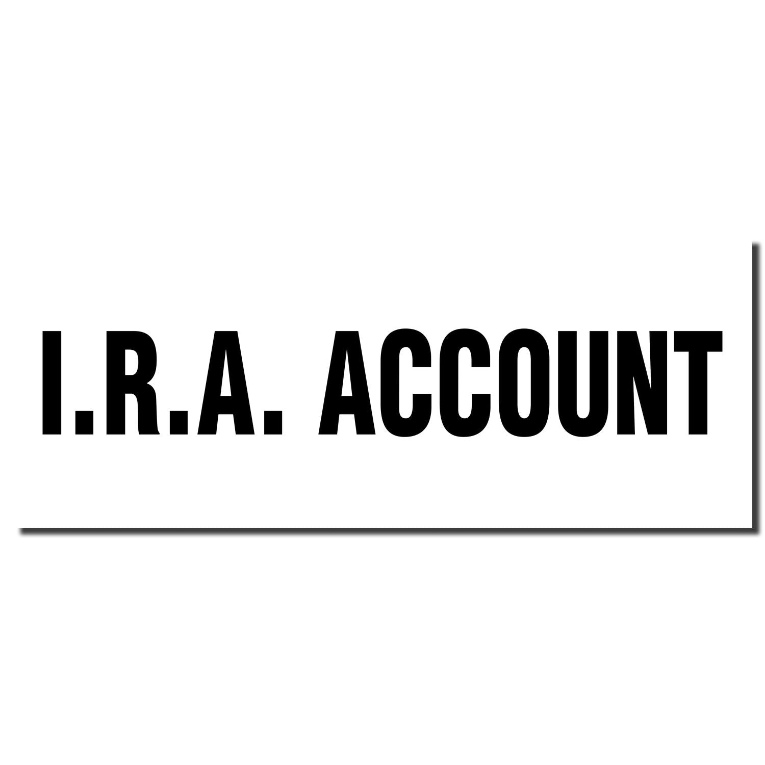 Enlarged Imprint Self Inking Ira Account Stamp Sample