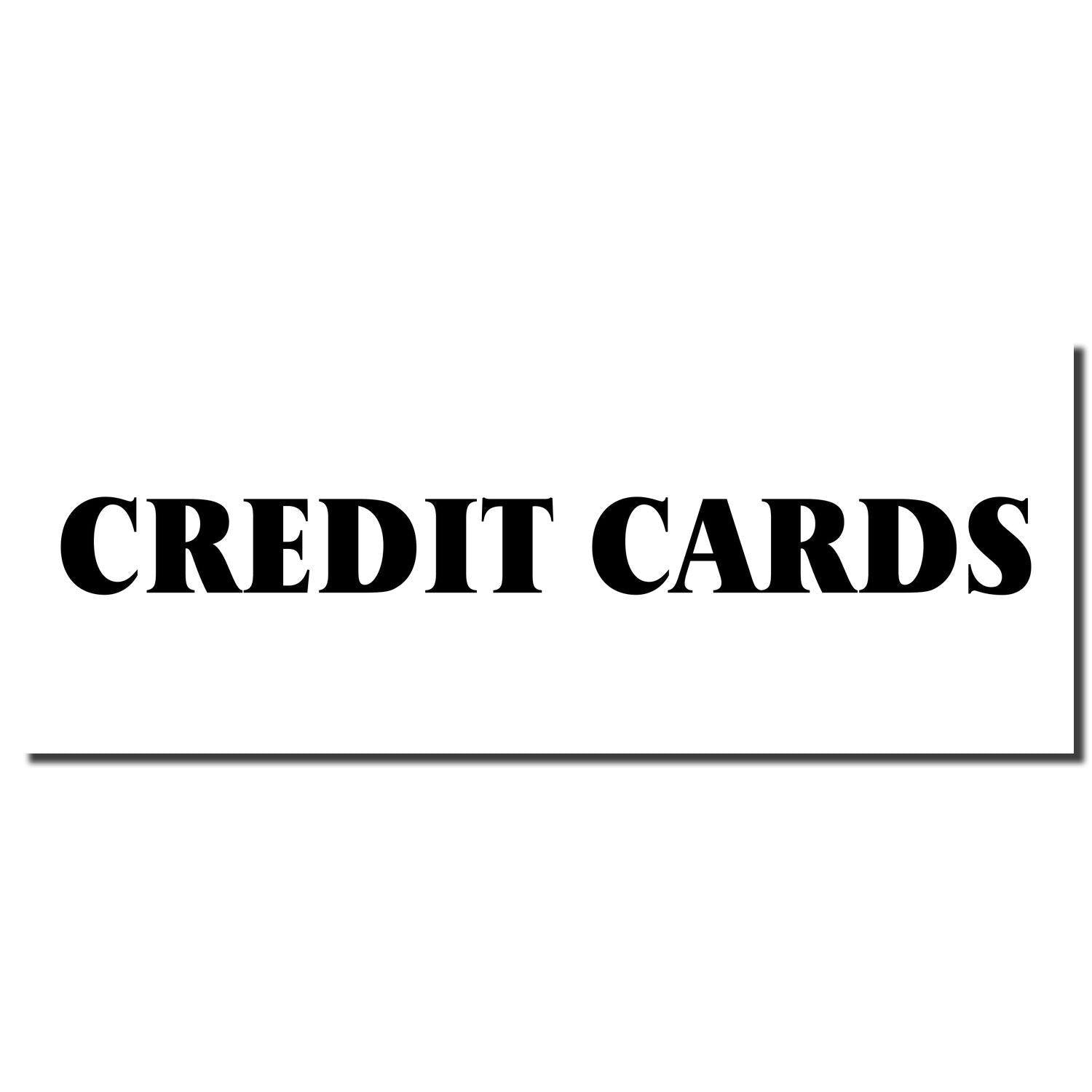 Image of a Slim Pre-Inked Credit Cards Stamp imprint displaying the text 'CREDIT CARDS' in bold black letters on a white background.