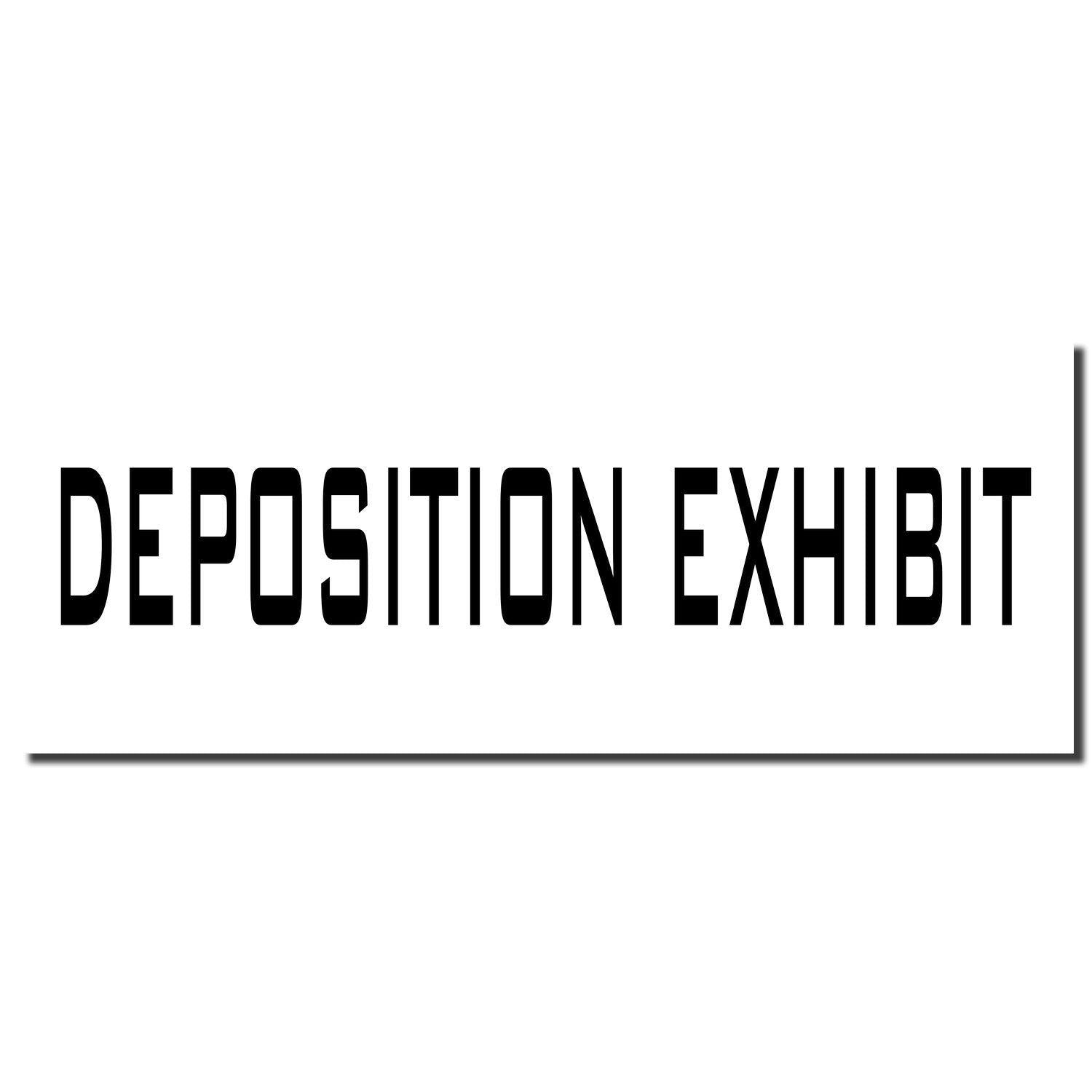 Slim Pre-Inked Deposition Exhibit Stamp imprint in black ink on a white background, with bold and clear text reading DEPOSITION EXHIBIT .