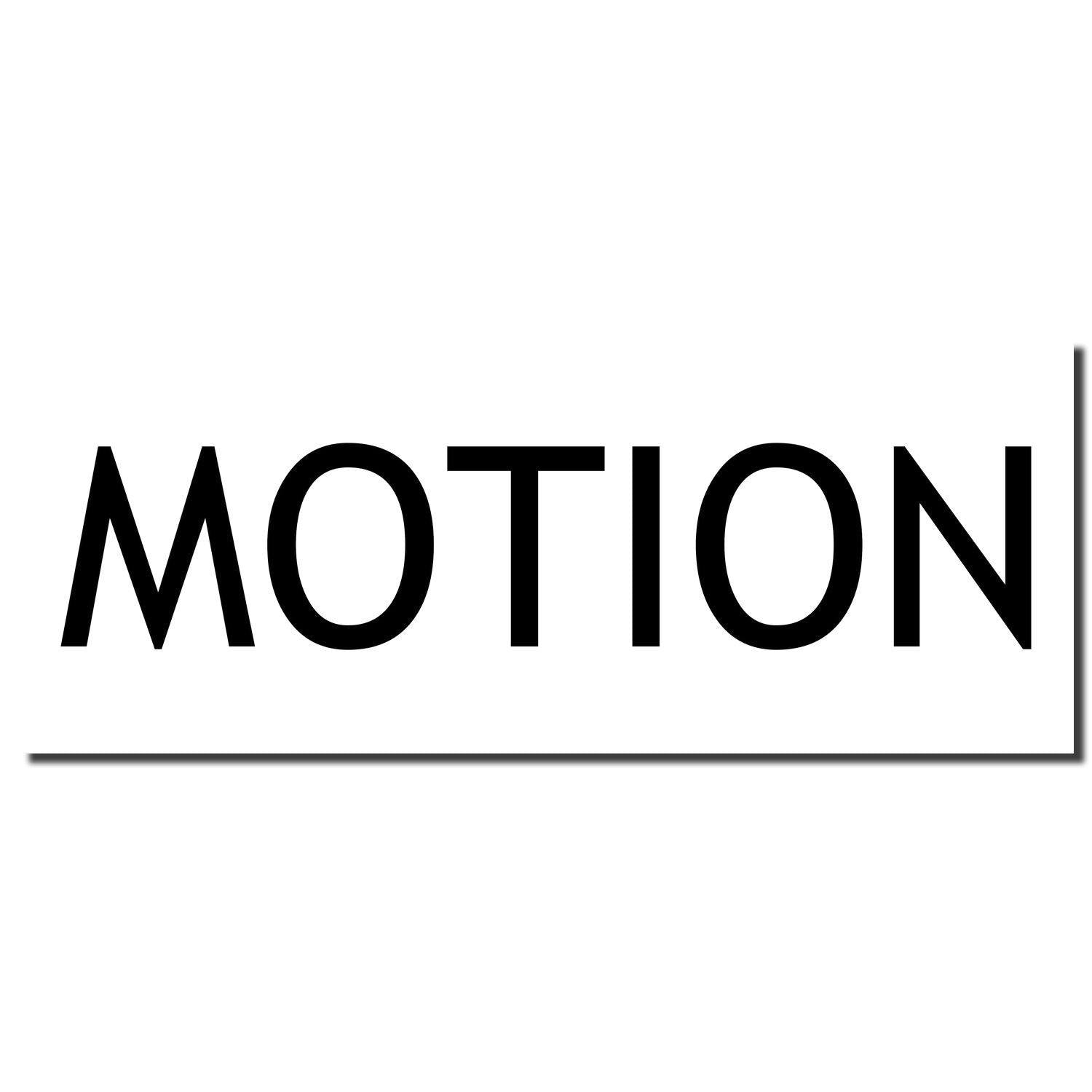 Lawyer Motion Rubber Stamp with the word 'MOTION' in bold black letters on a white background.