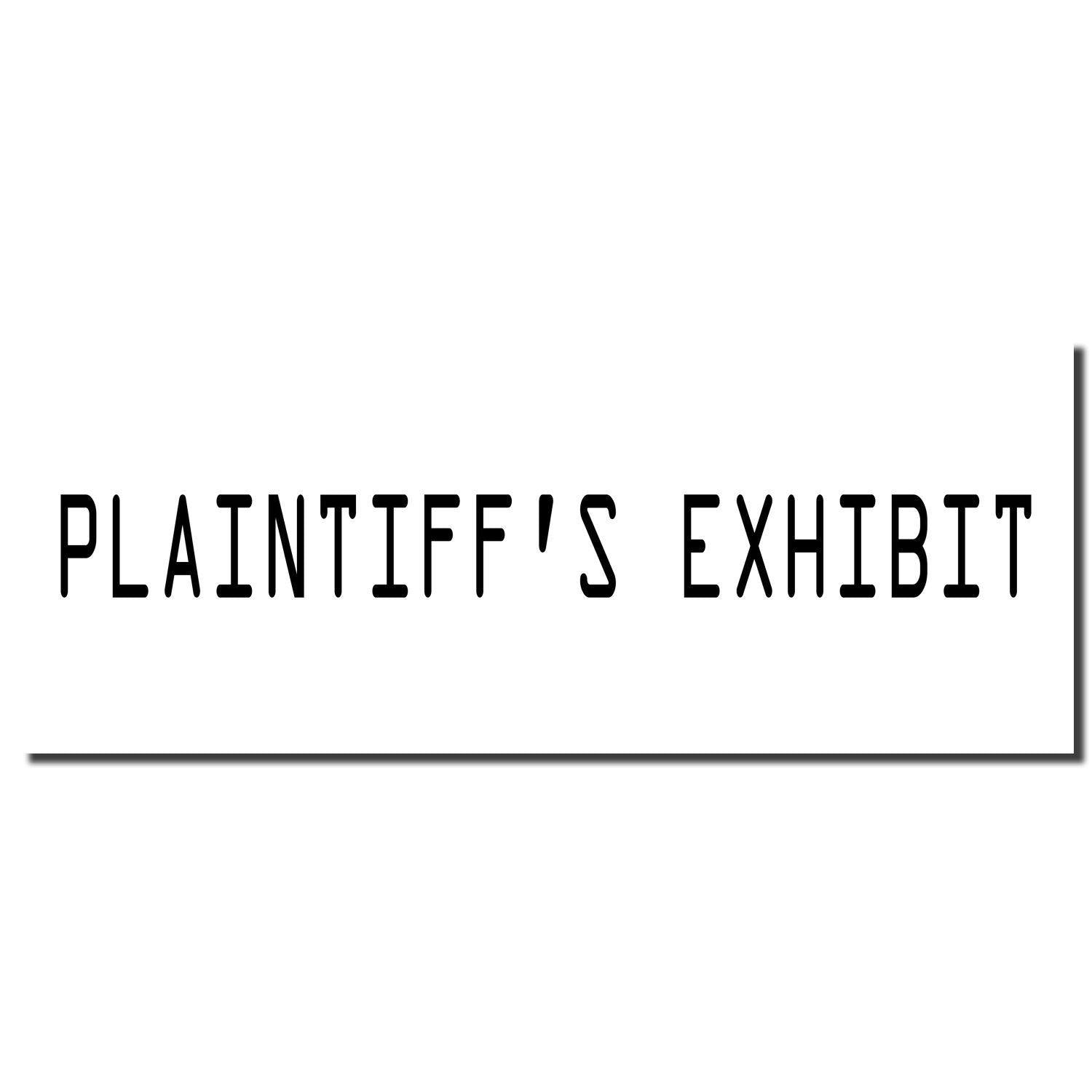 Plaintiff's Exhibit Rubber Stamp imprint in black ink on a white background, showing the text 'PLAINTIFF'S EXHIBIT' in capital letters.