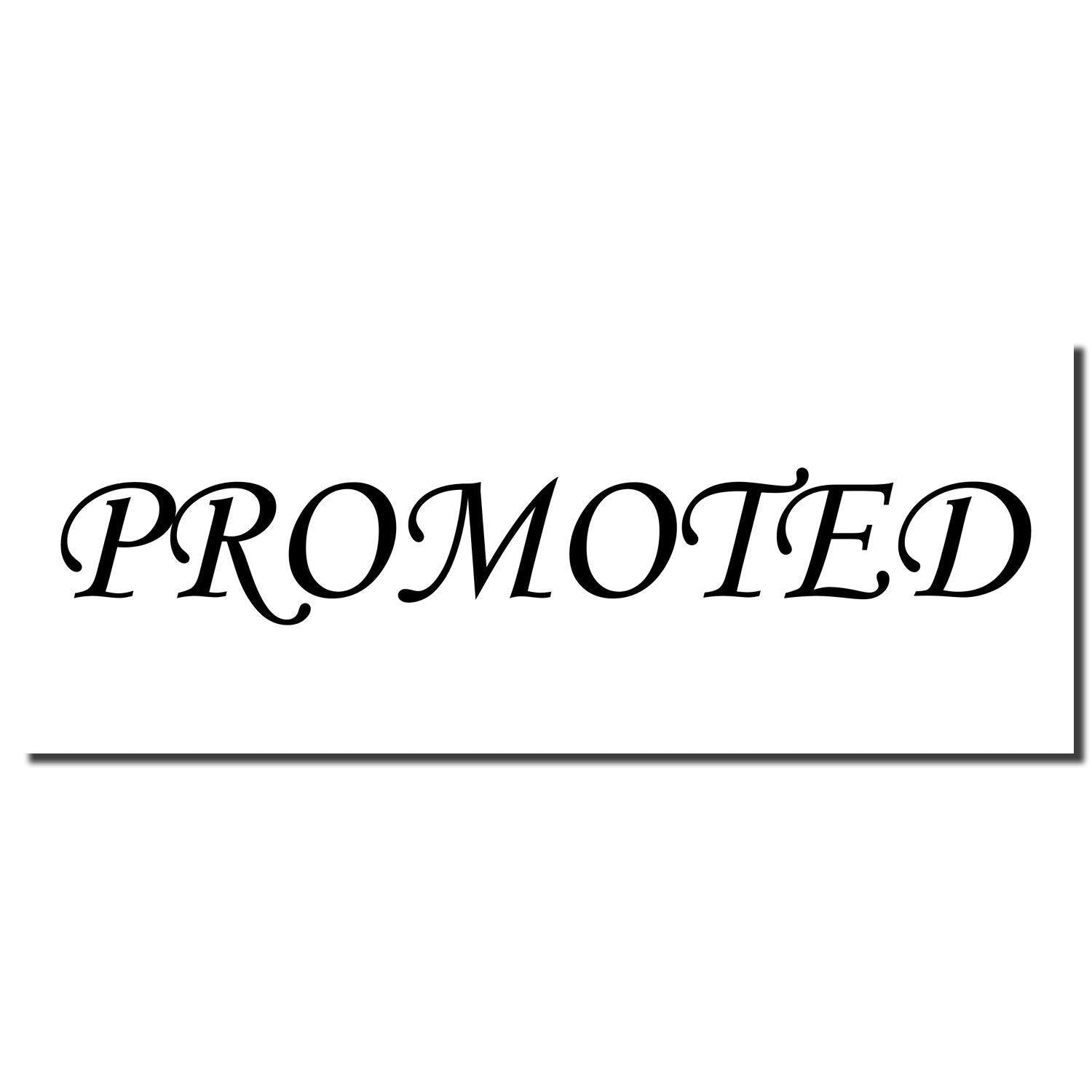 Black 'Promoted' rubber stamp imprint on a white background. The Promoted Rubber Stamp features elegant, cursive lettering."