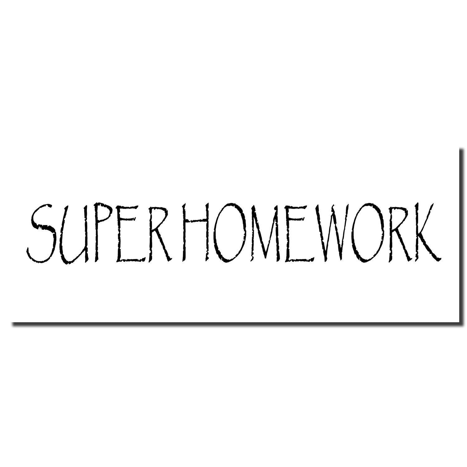 Image of a Self Inking Super Homework Stamp imprint with the text SUPER HOMEWORK in bold, black letters on a white background.