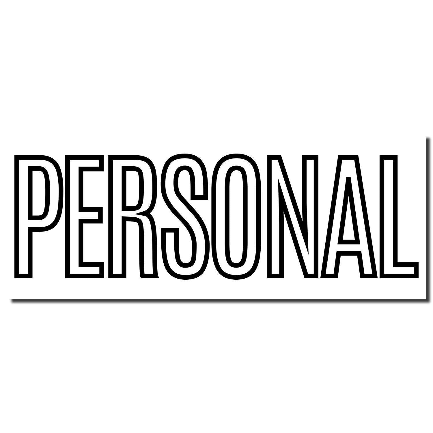 Large Self Inking Outline Personal Stamp imprint showing the word PERSONAL in bold, black, outlined uppercase letters on a white background.