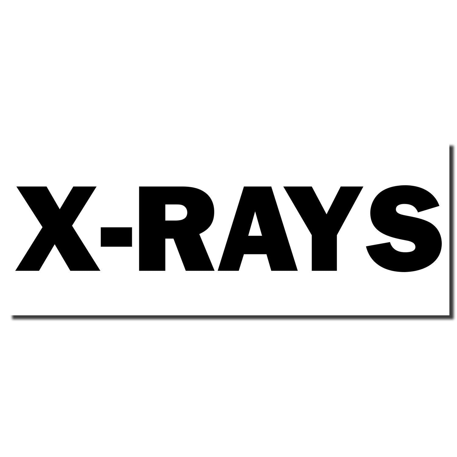 Image of the Self Inking X-Rays Stamp imprint showing the text 'X-RAYS' in bold black letters on a white background.