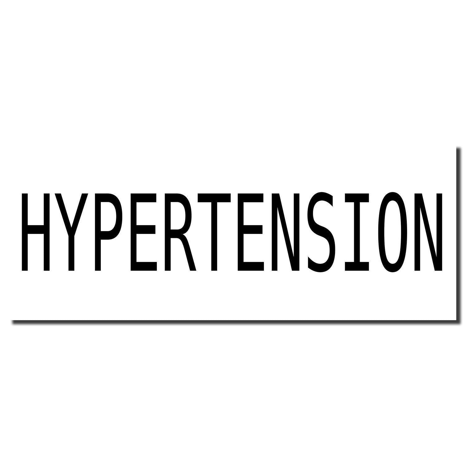 Large Self Inking Hypertension Stamp imprint in bold black letters on a white background with a black underline.