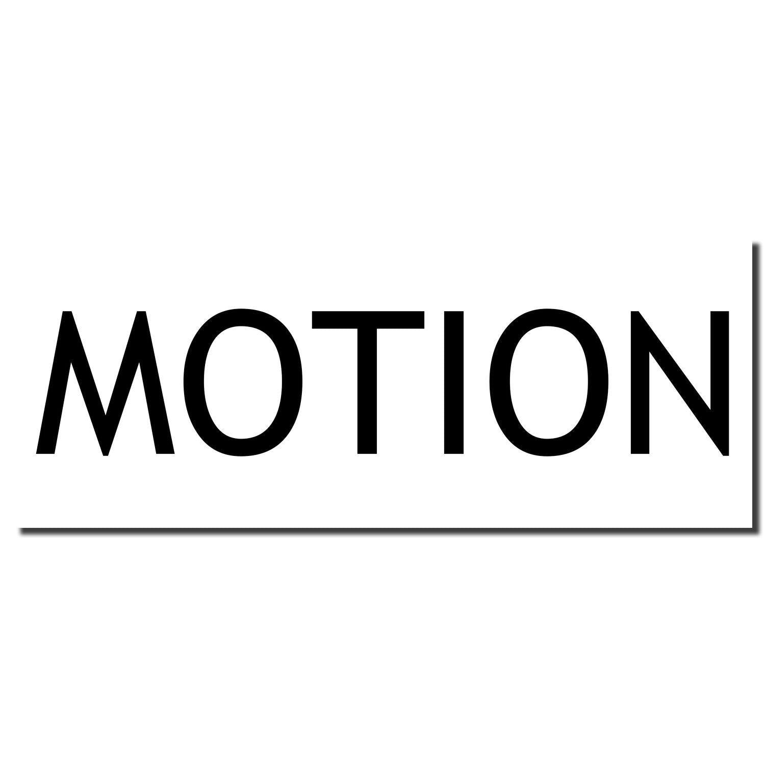 Imprint of the Large Motion Rubber Stamp showing the word 'MOTION' in bold black letters on a white background.